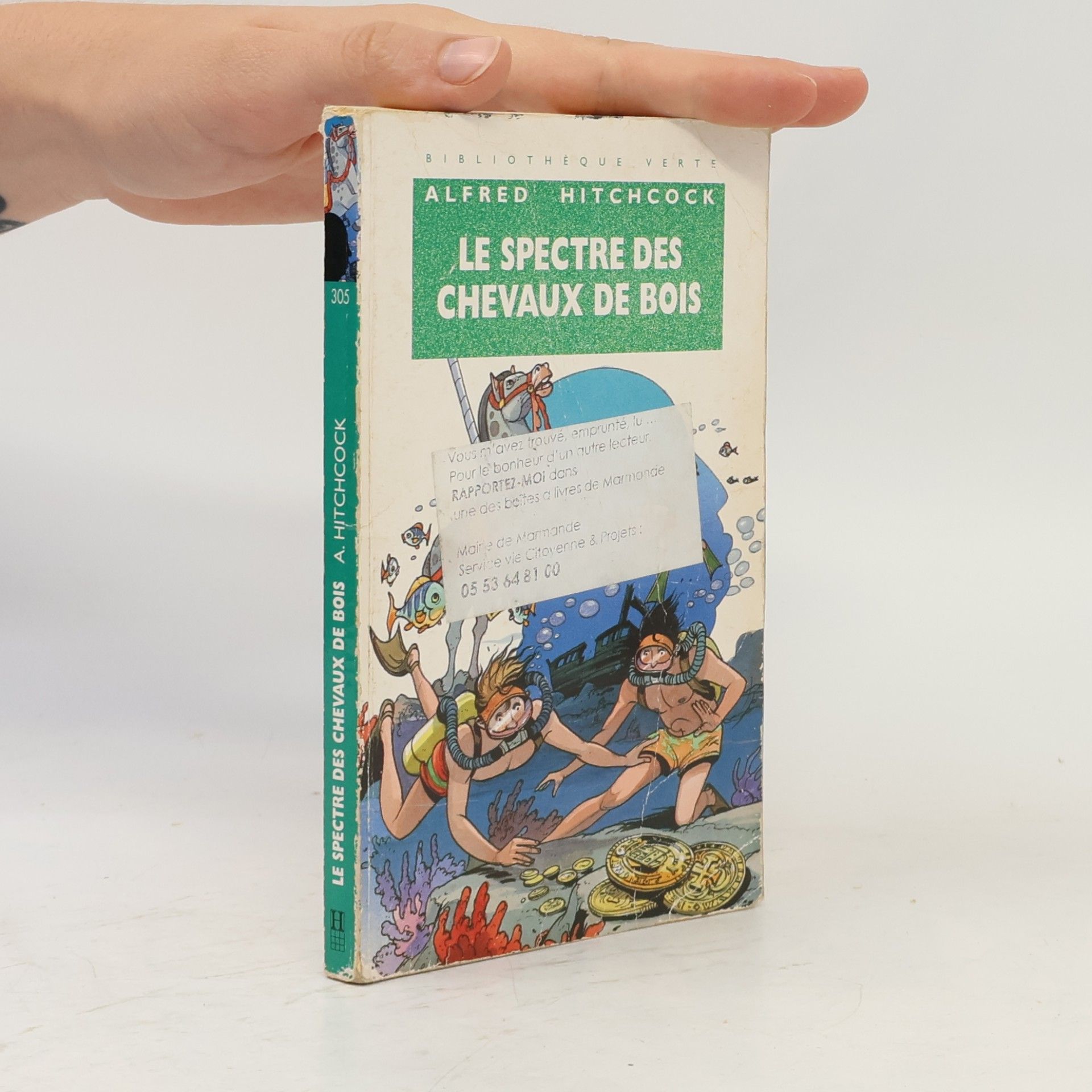 Alfred Hitchcock Bibliothèque Verte - 305: Le spectre des chevaux de bois