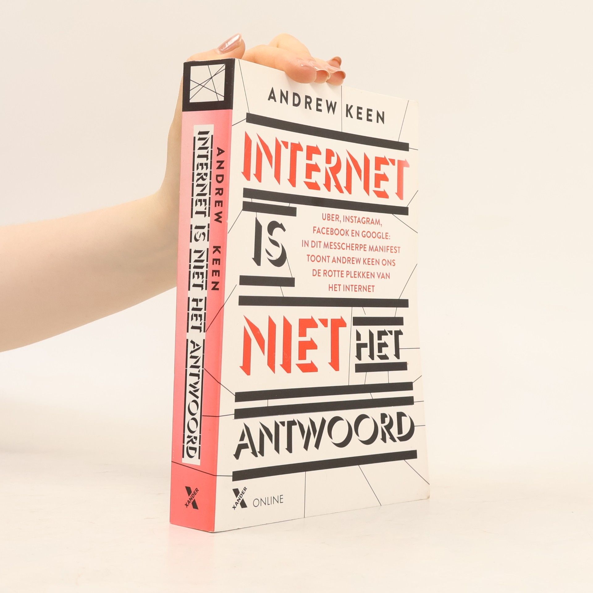 Andrew Keen Internet is niet het antwoord