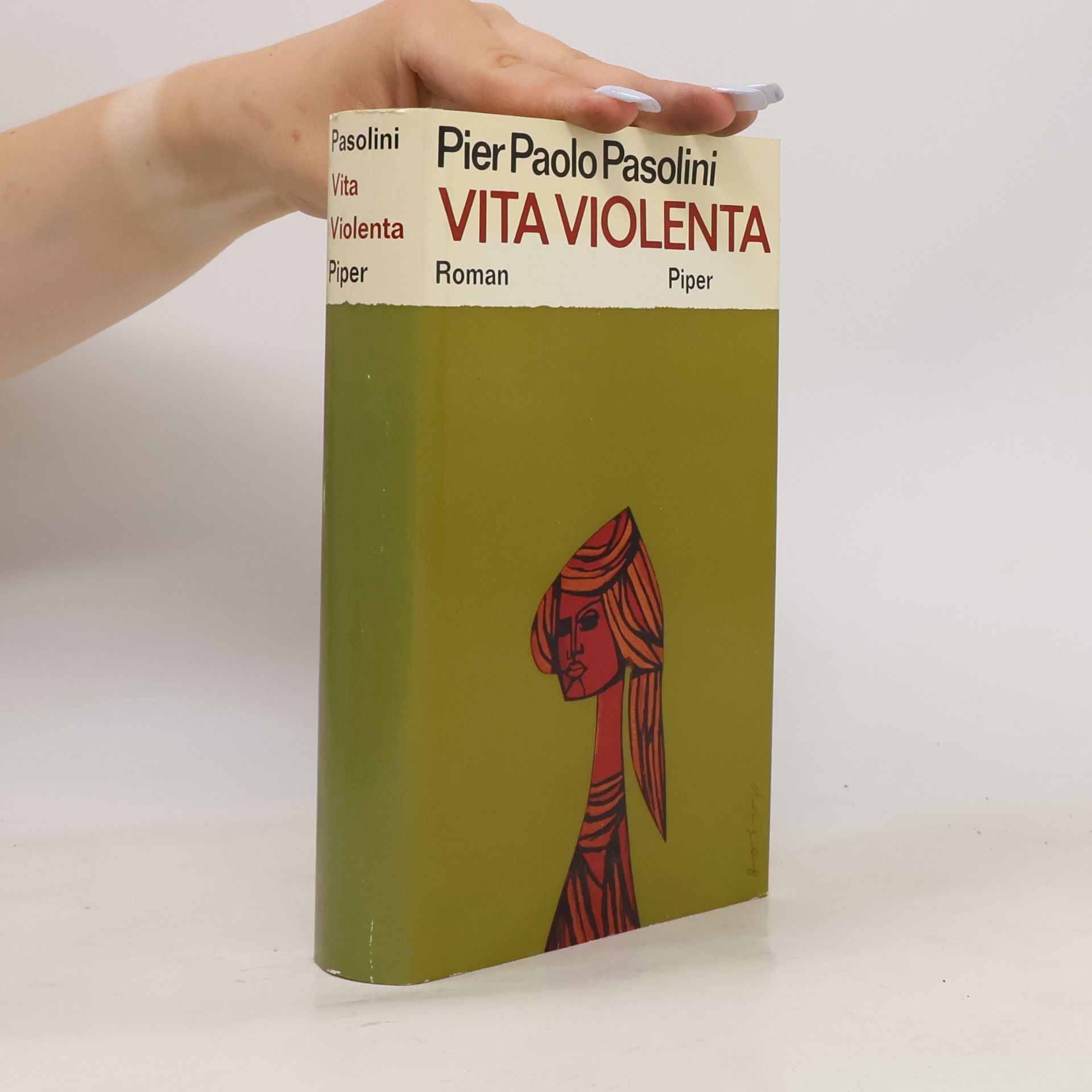 Pier Paolo Pasolini Vita violenta