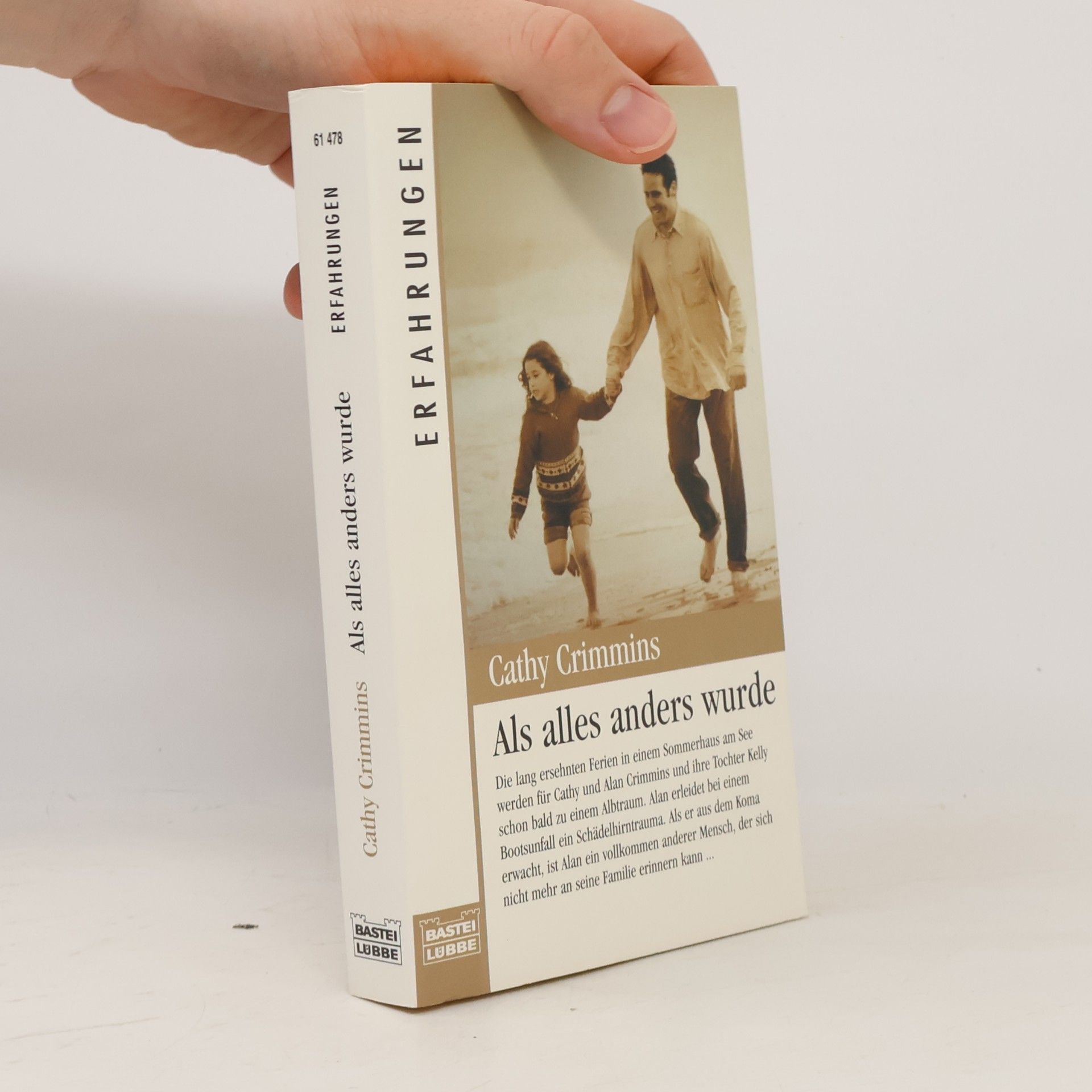 Cathy Crimmins Als alles anders wurde