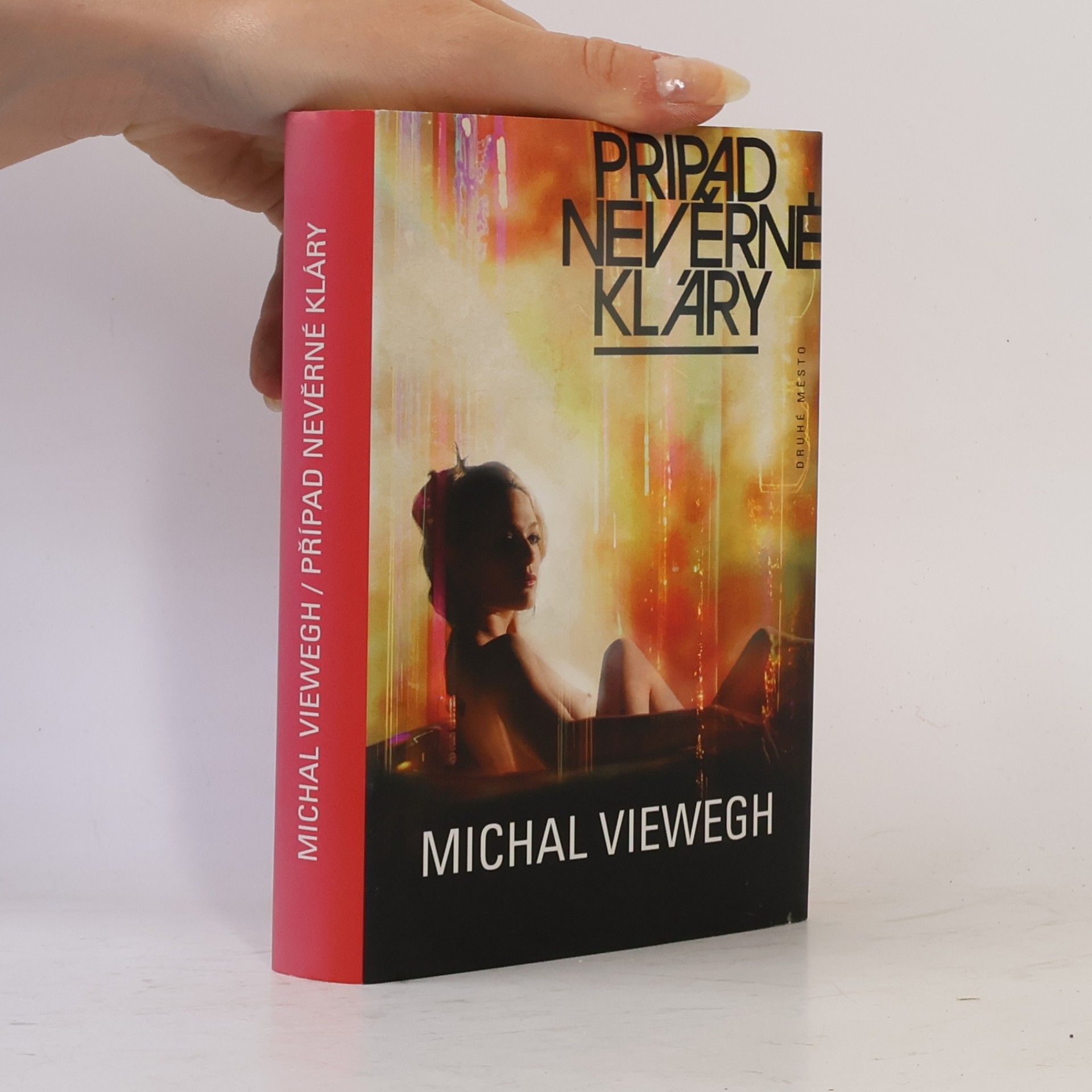 Michal Viewegh Případ nevěrné Kláry