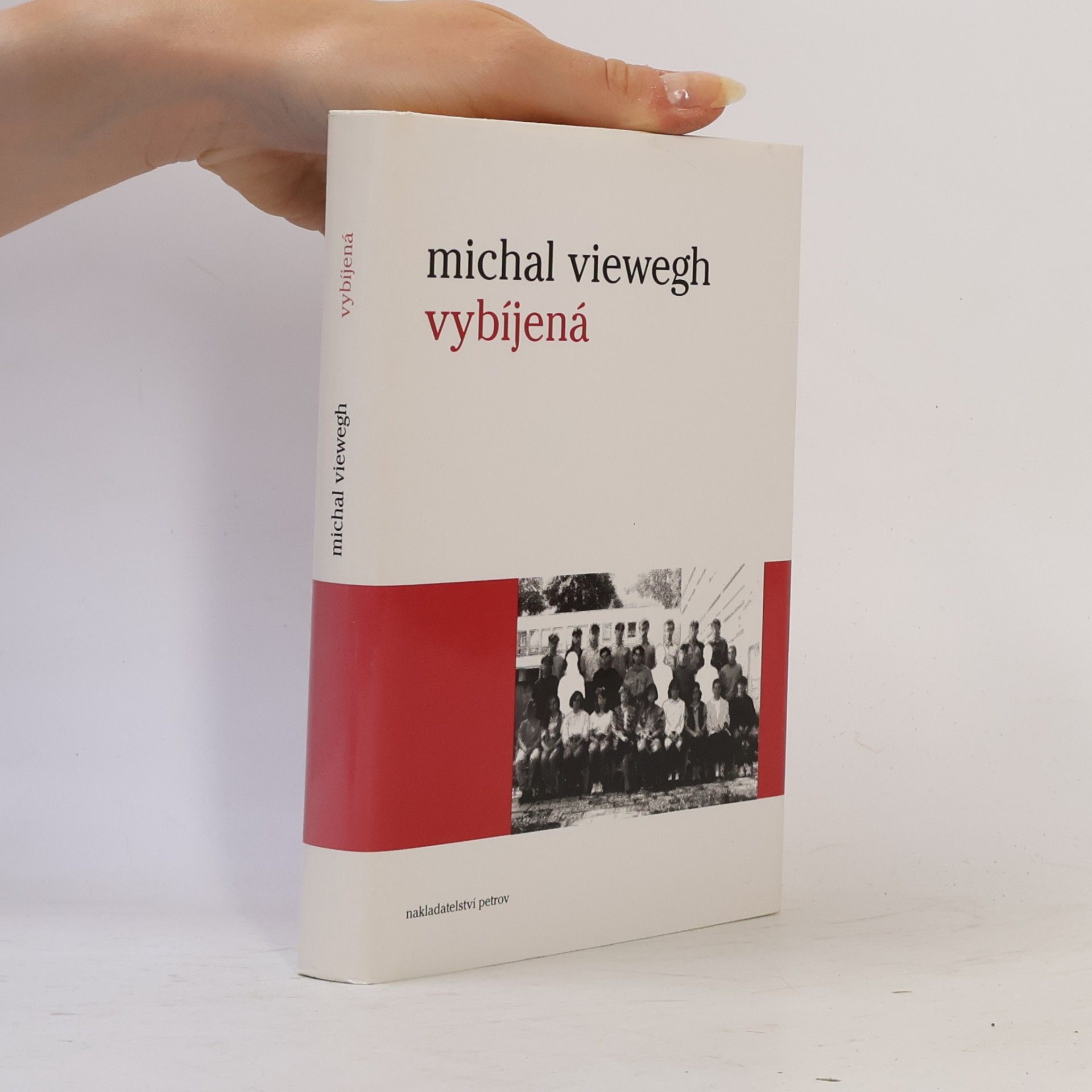 Michal Viewegh Vybíjená