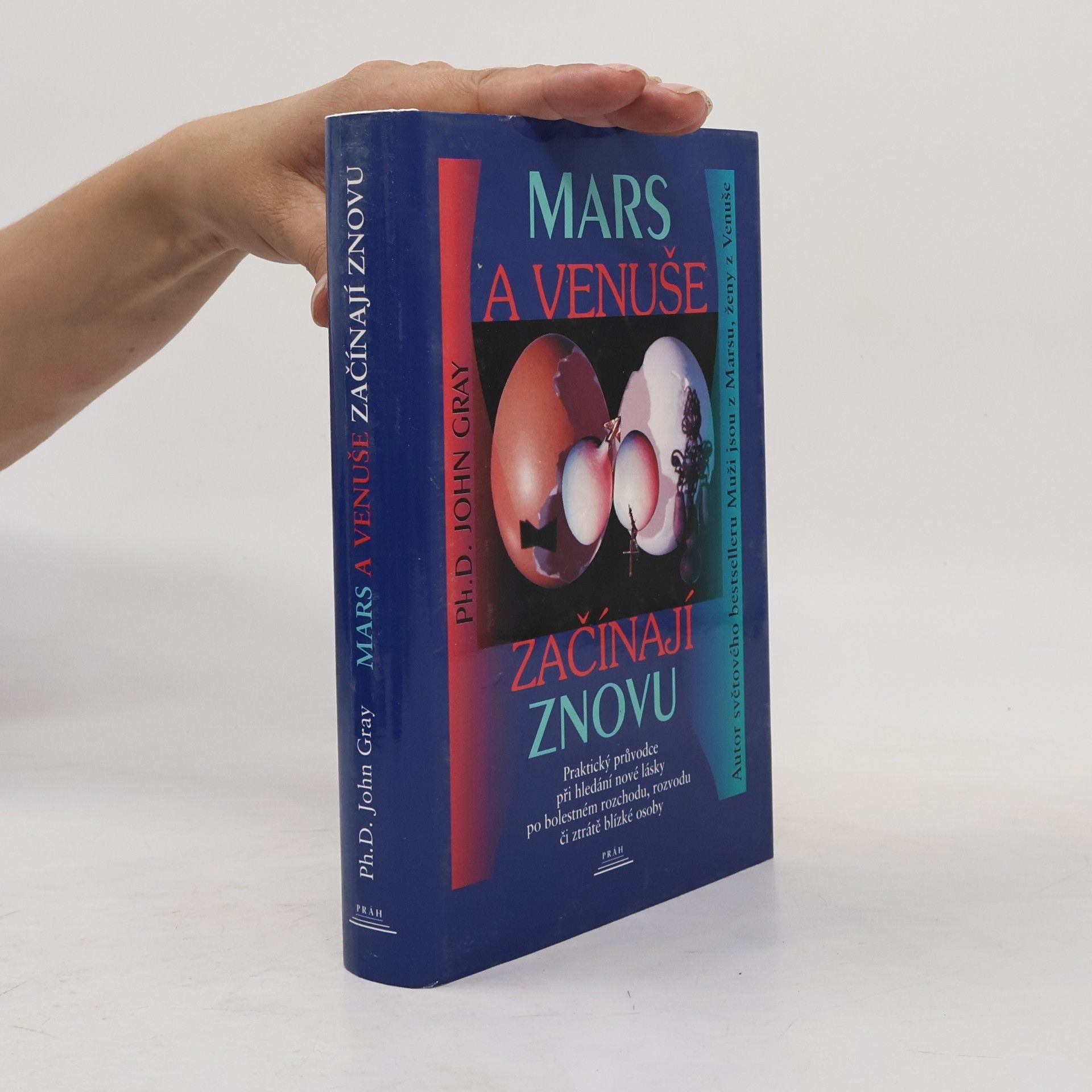 John Gray Mars a Venuše začínají znovu