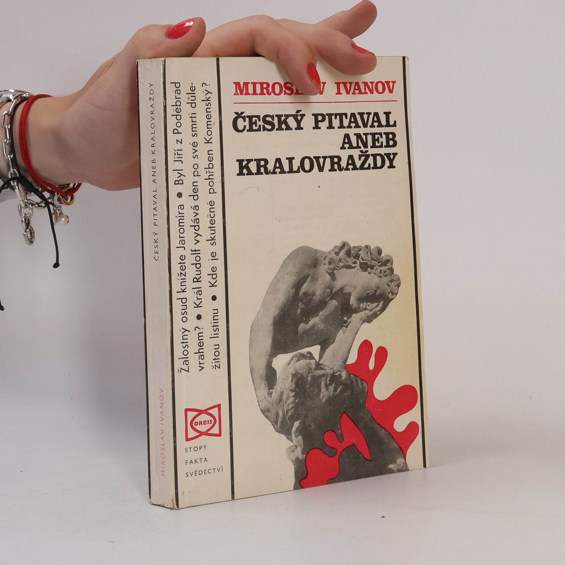 Miroslav Ivanov Český pitaval aneb kralovraždy