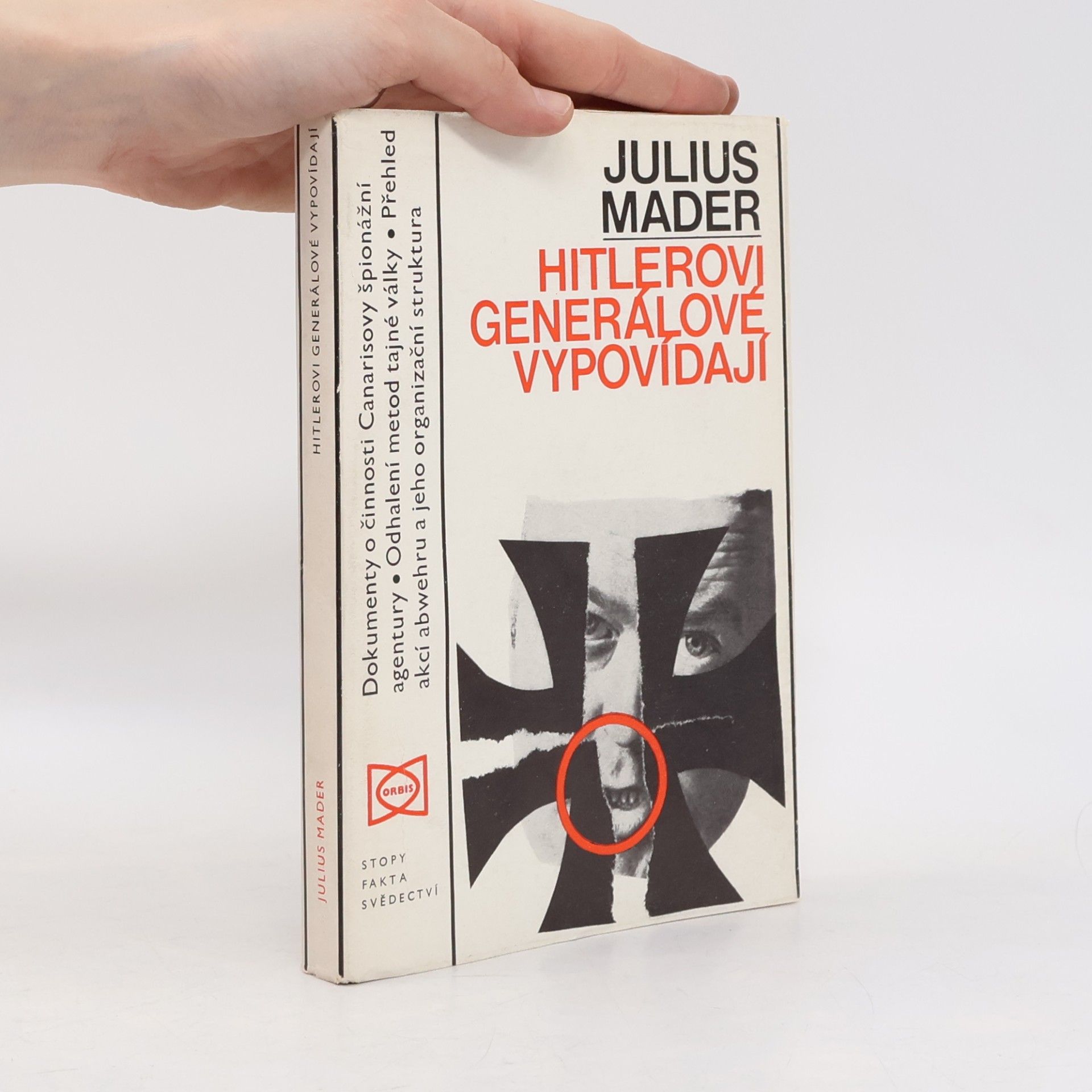 Julius Mader Hitlerovi generálové vypovídají