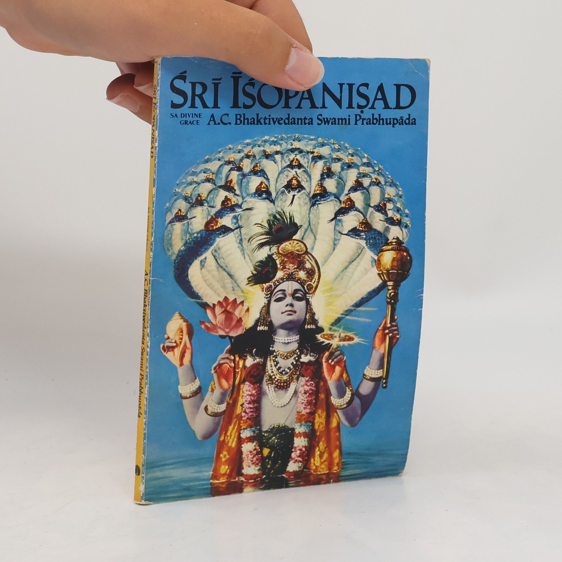 A. C. Bhaktivedanta Swami Prabhupada La Śrī Īśopaniṣad