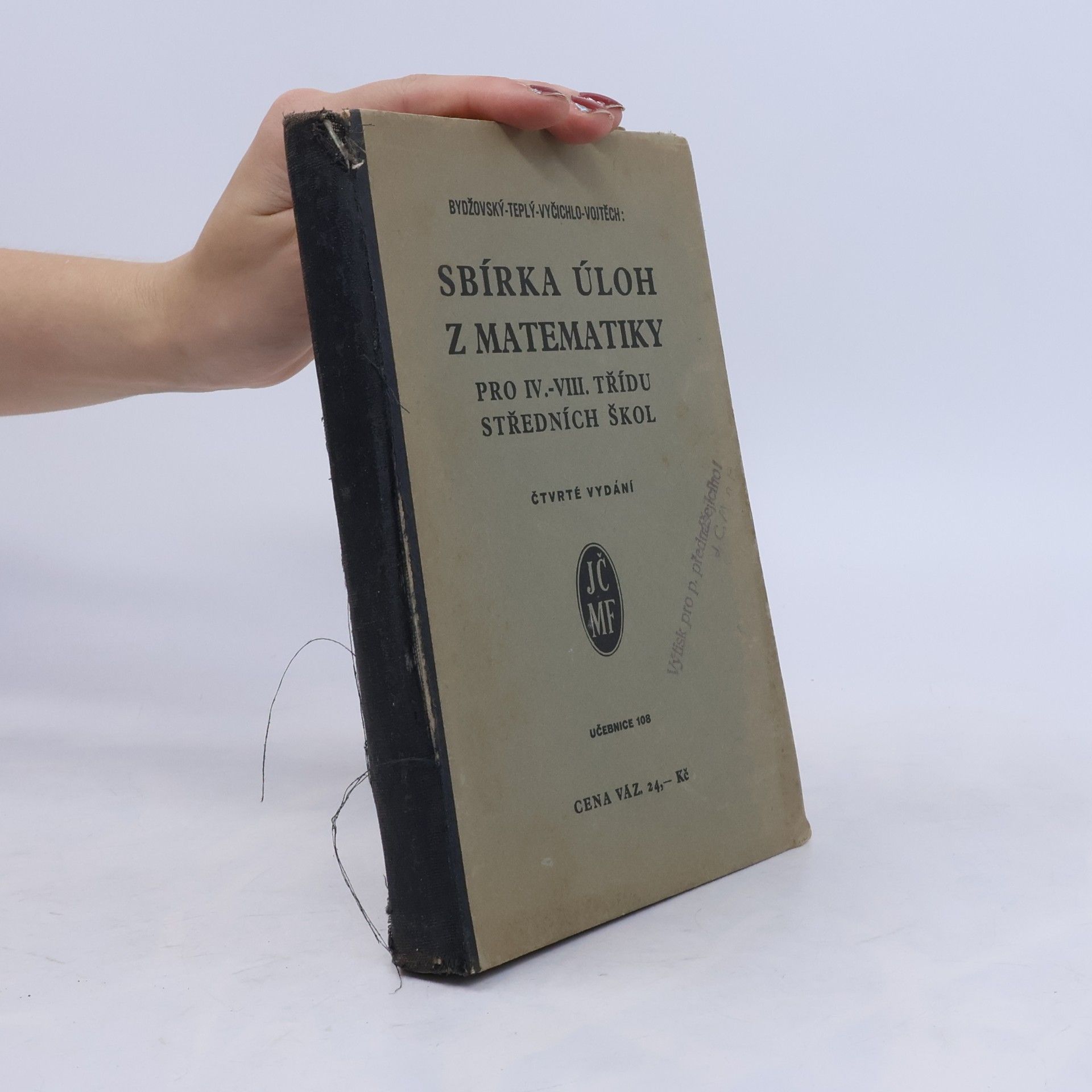 Sbírka úloh z matematiky pro IV.--VIII. třídu středních škol
