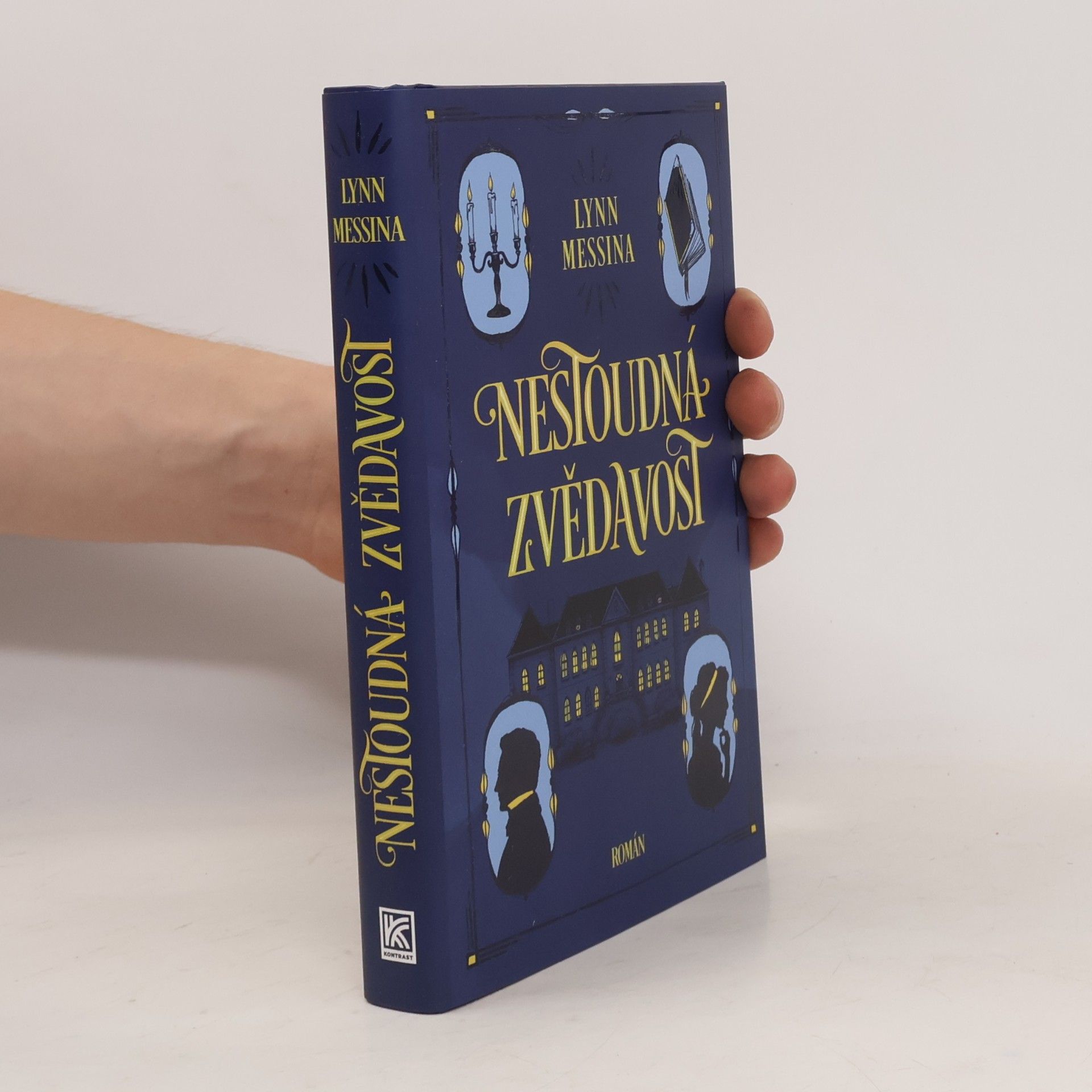 Lynn Messina Nestoudná zvědavost