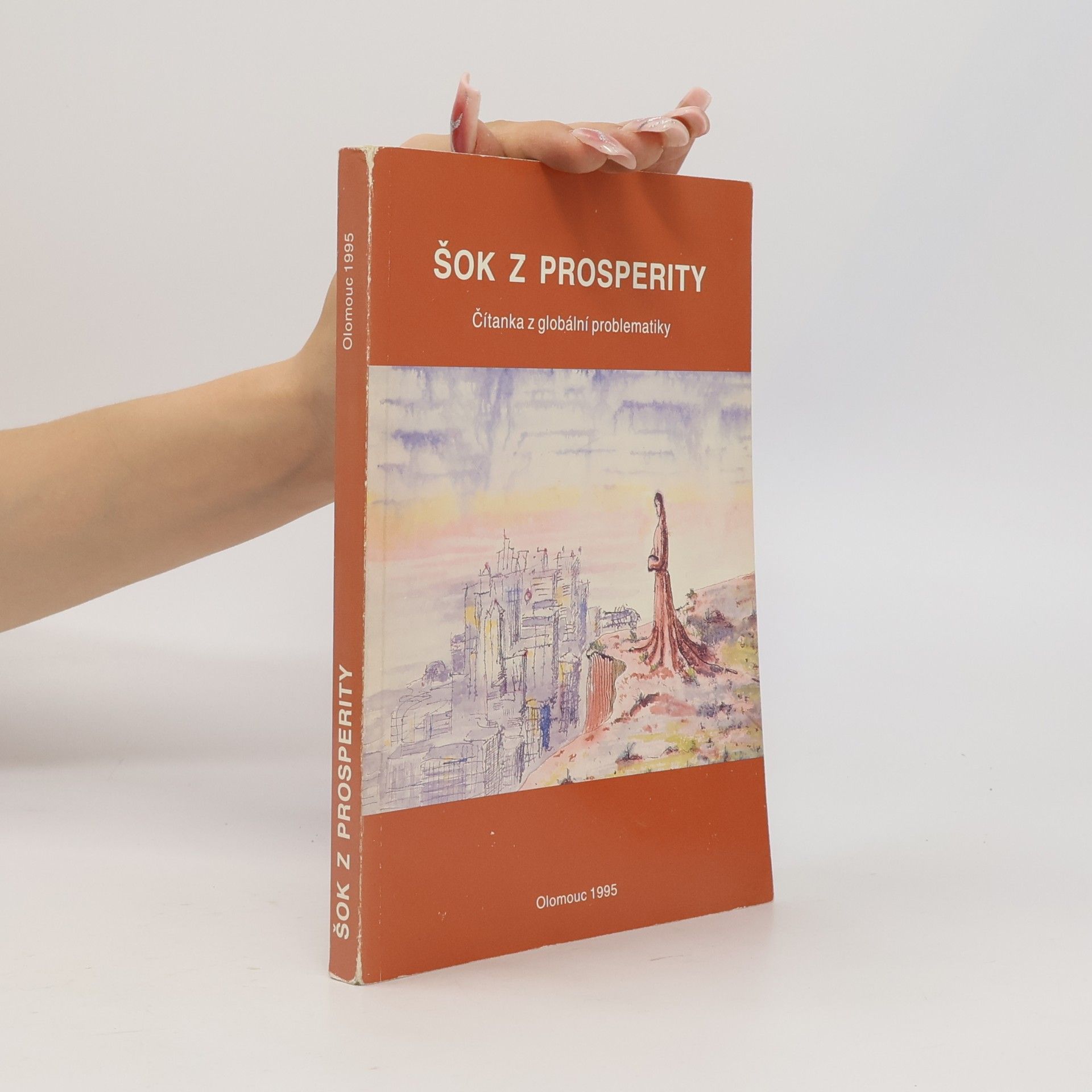 Mikuláš Huba Šok z prosperity: čítanka z globální problematiky