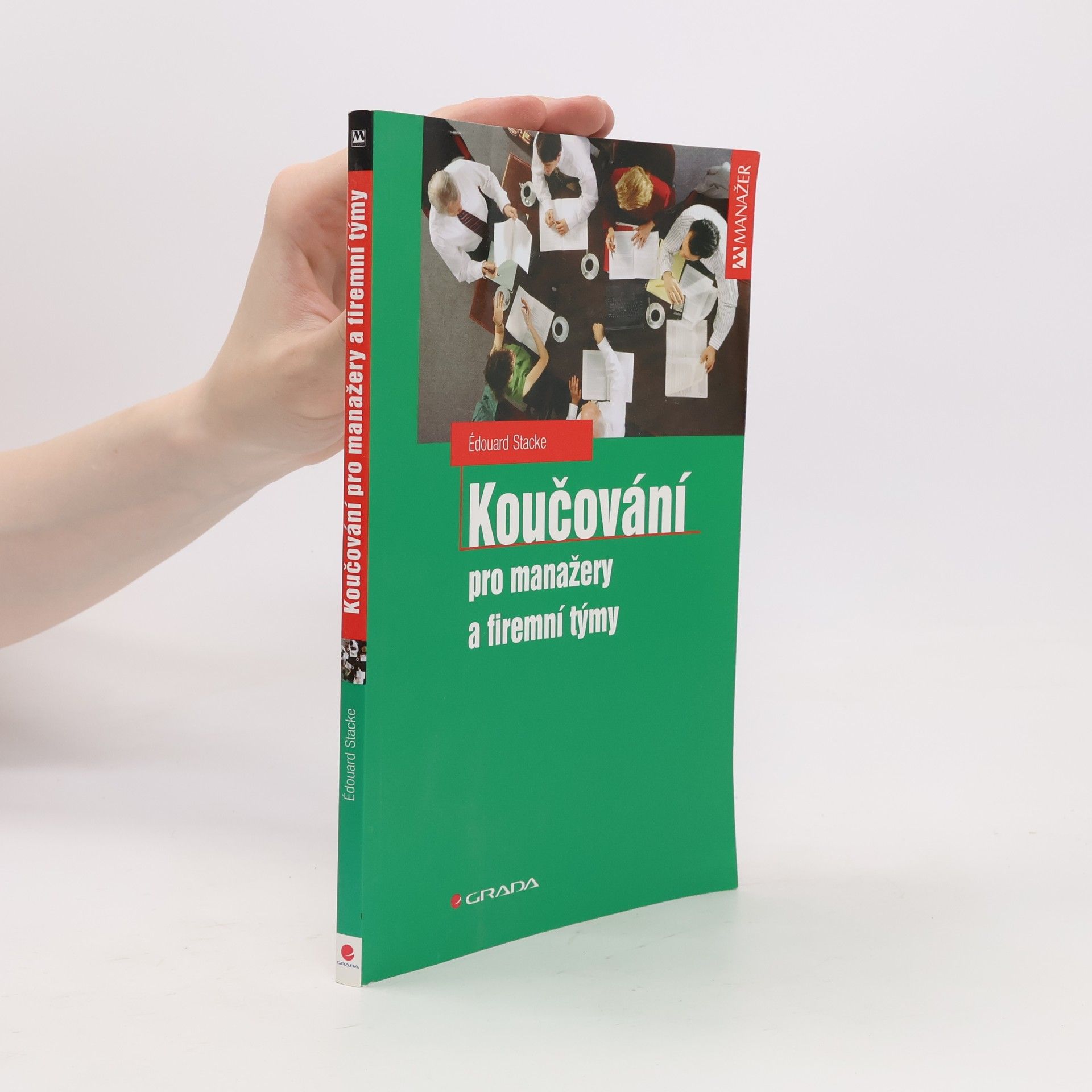 Édouard Stacke Koučování pro manažery a firemní týmy