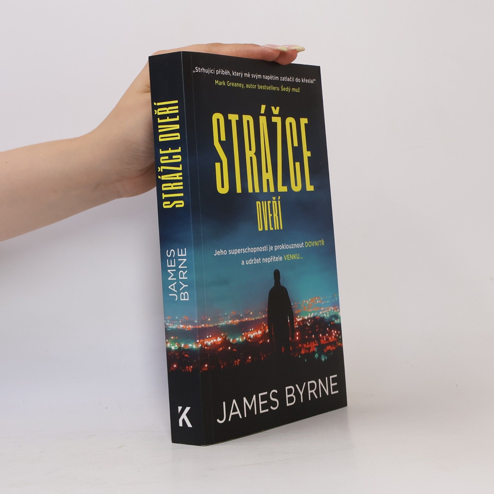 James Byrne Strážce dveří