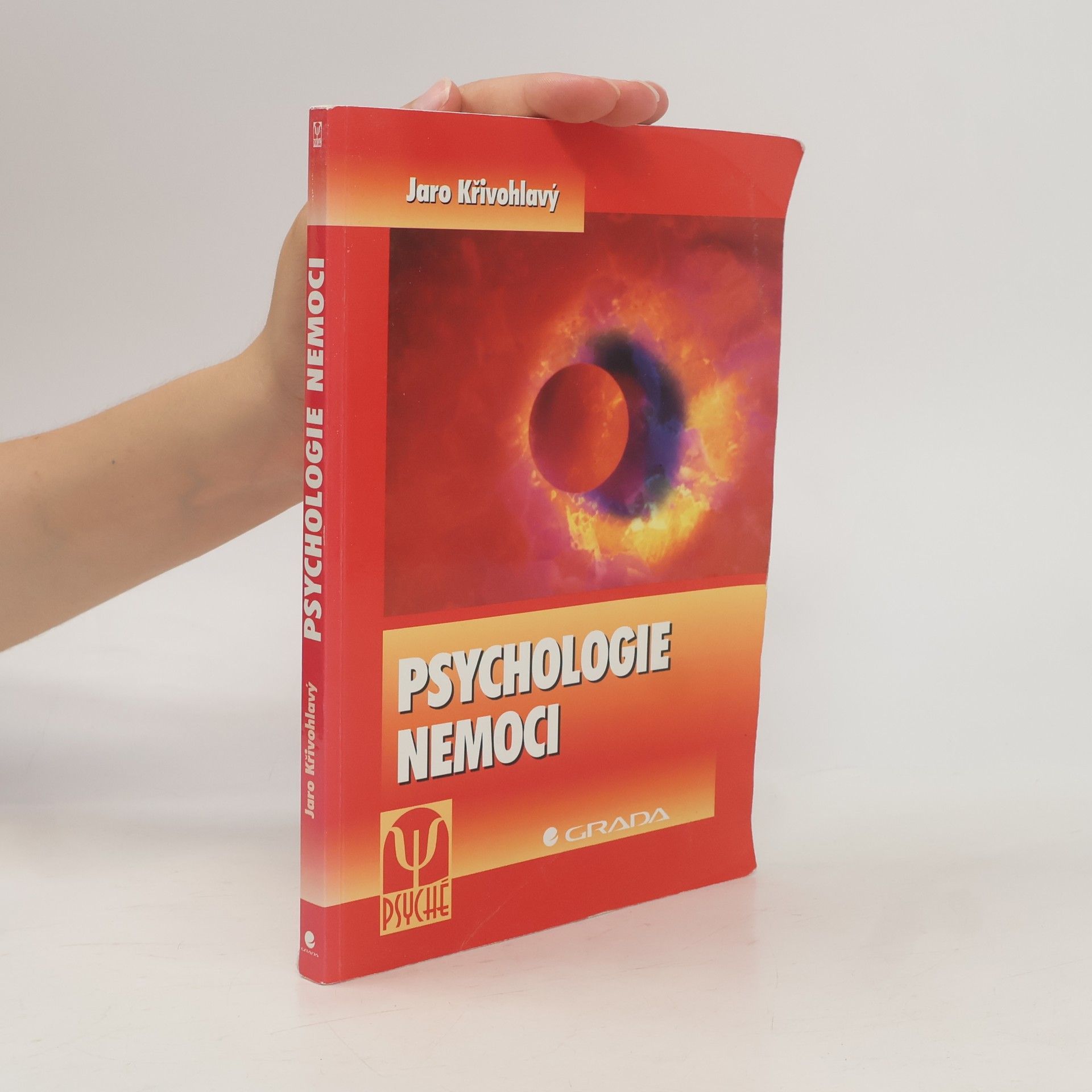 Jaro Křivohlavý Psychologie nemoci