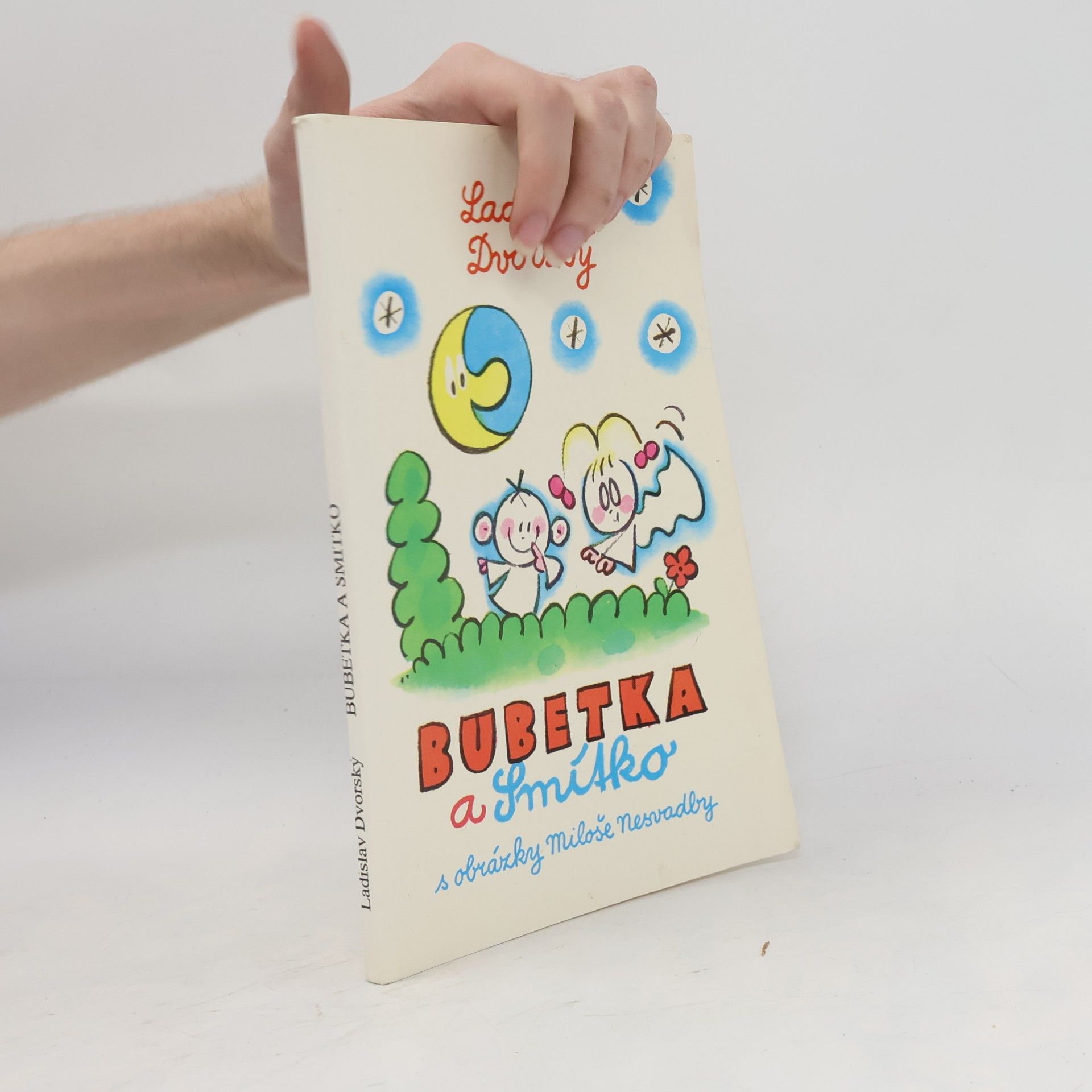 Miloš Nesvadba Bubetka a Smítko