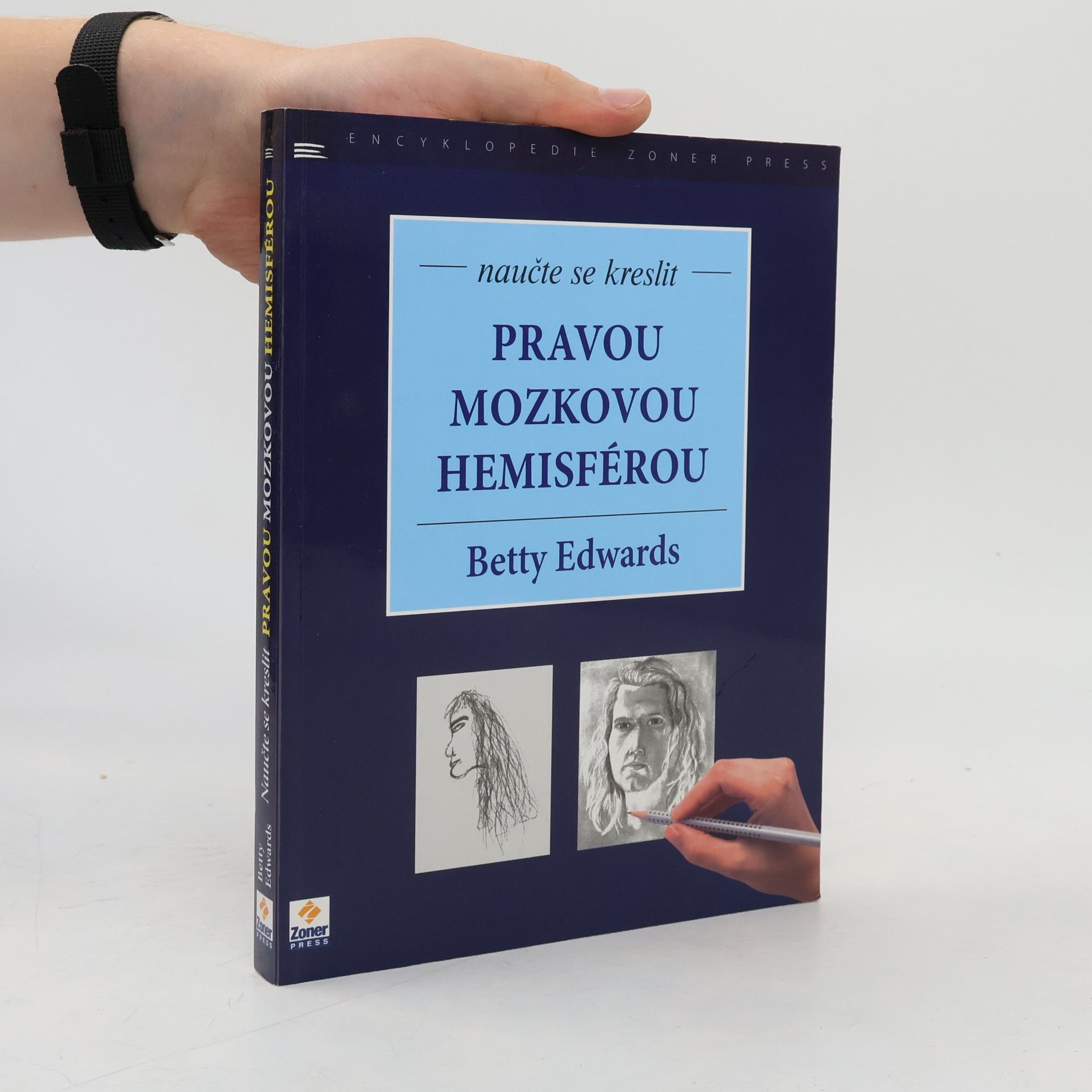 Betty Edwards Naučte se kreslit pravou mozkovou hemisférou