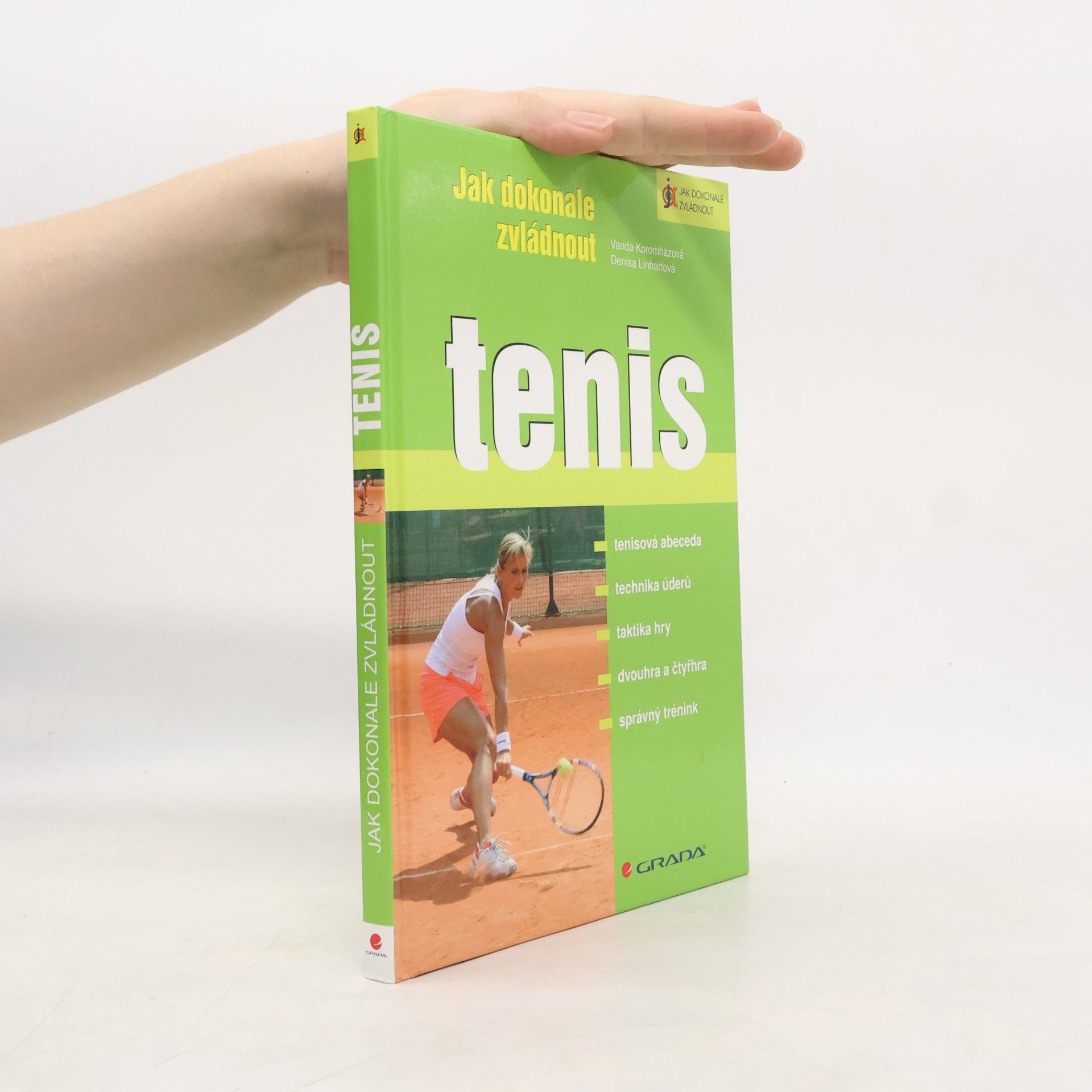 Jak dokonale zvládnout tenis