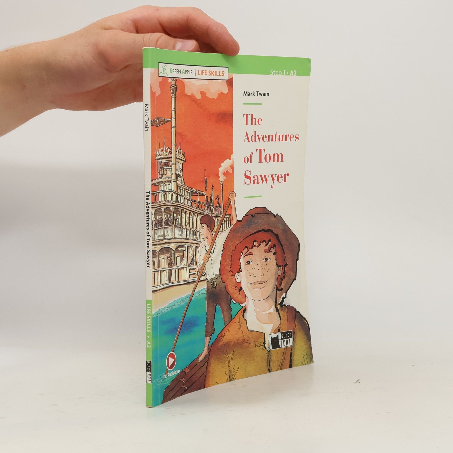 Mark Twain Green Apple - 1: The Adventures of Tom Sawyer Life Skills