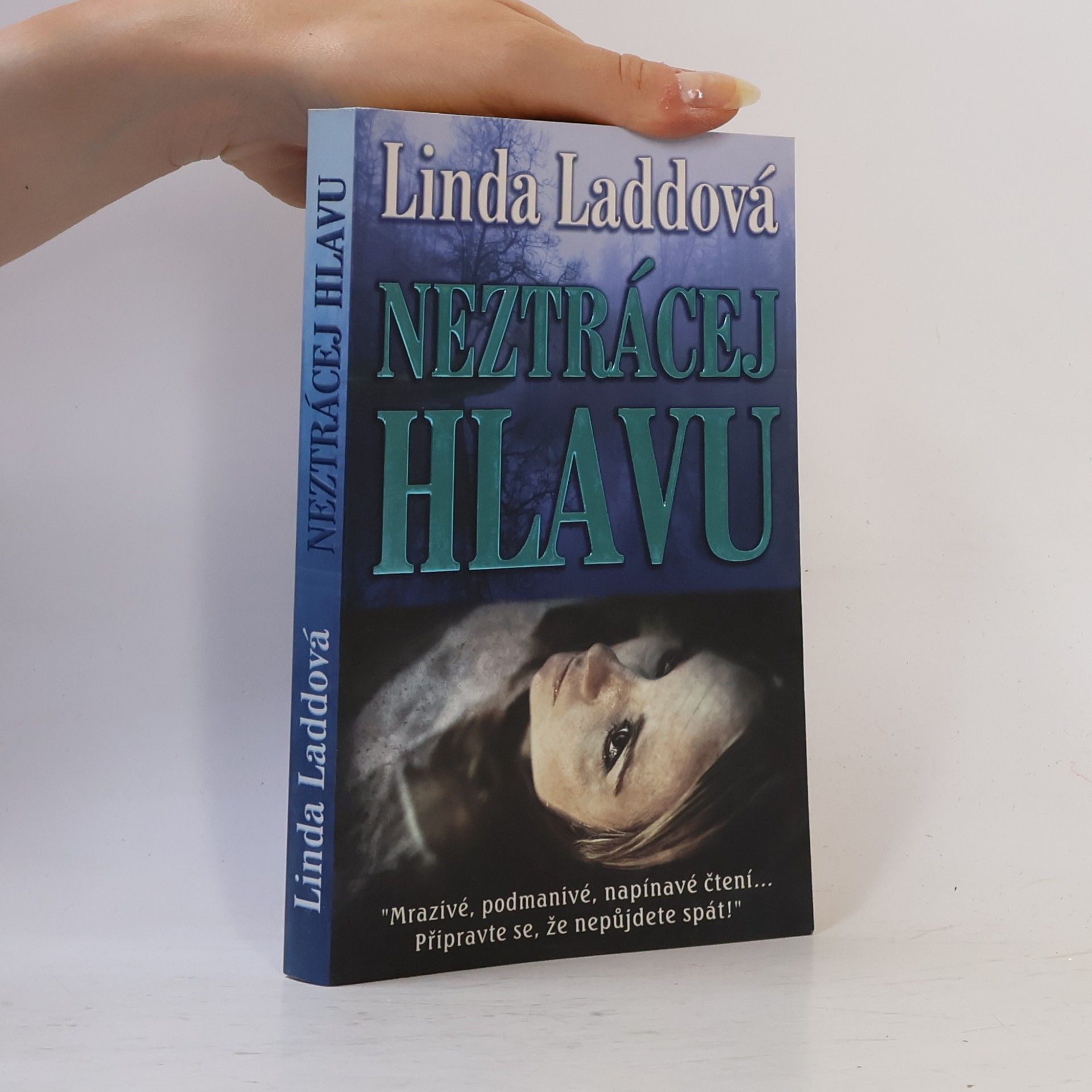 Linda Ladd Neztrácej hlavu