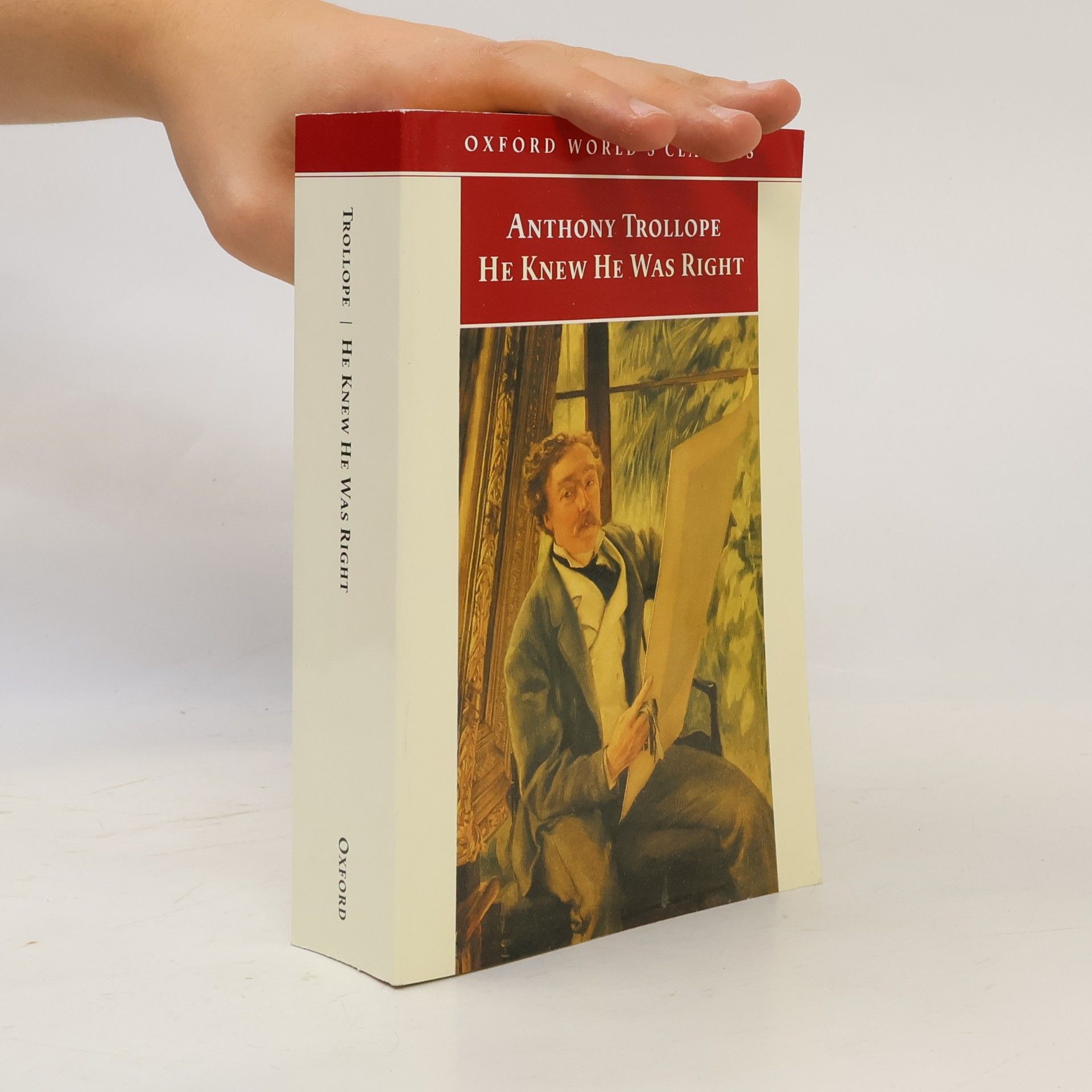 John Sutherland Oxford World's Classics: He Knew He Was Right