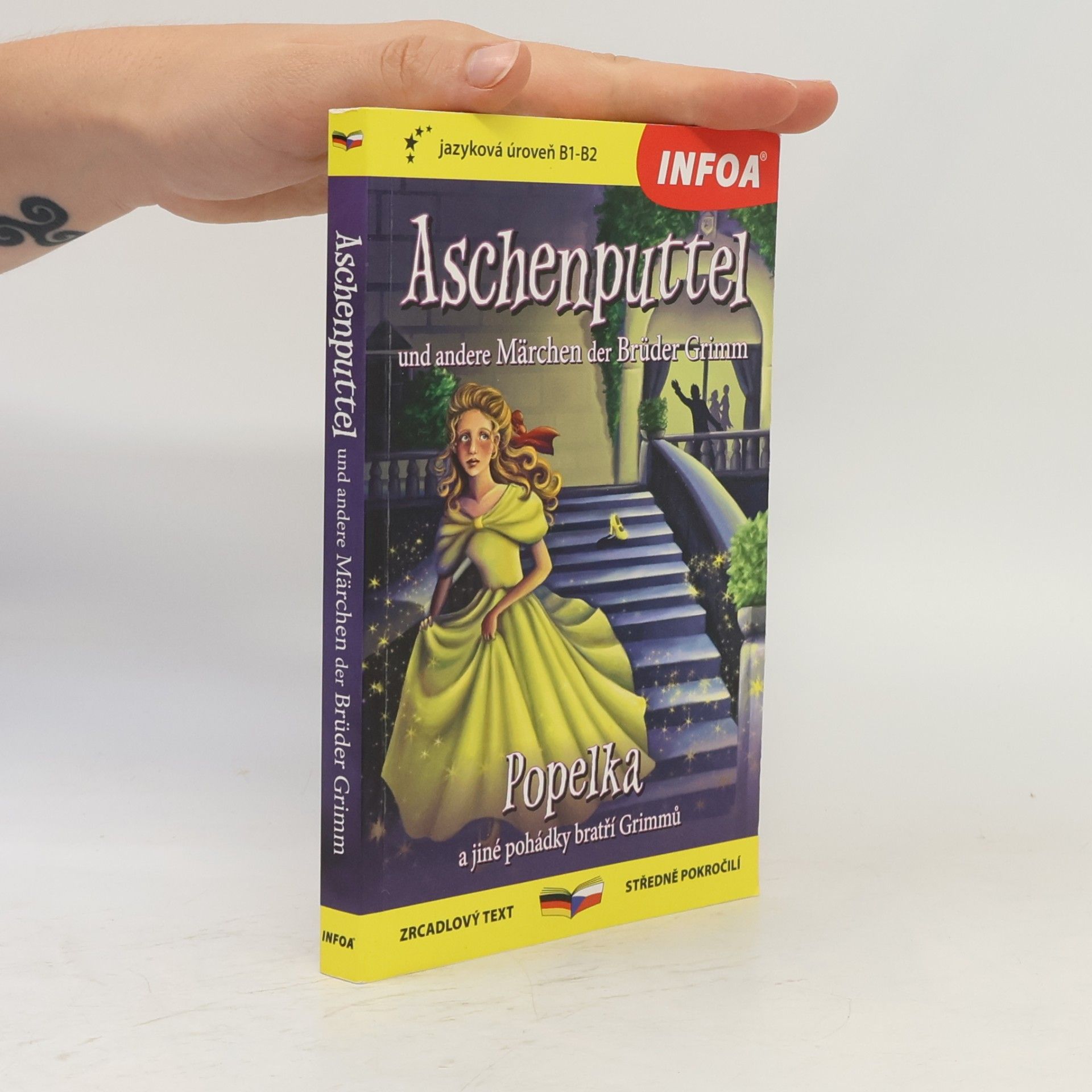 Aschenputtel und andere Märchen = Popelka a jiné pohádky bratří Grimmů
