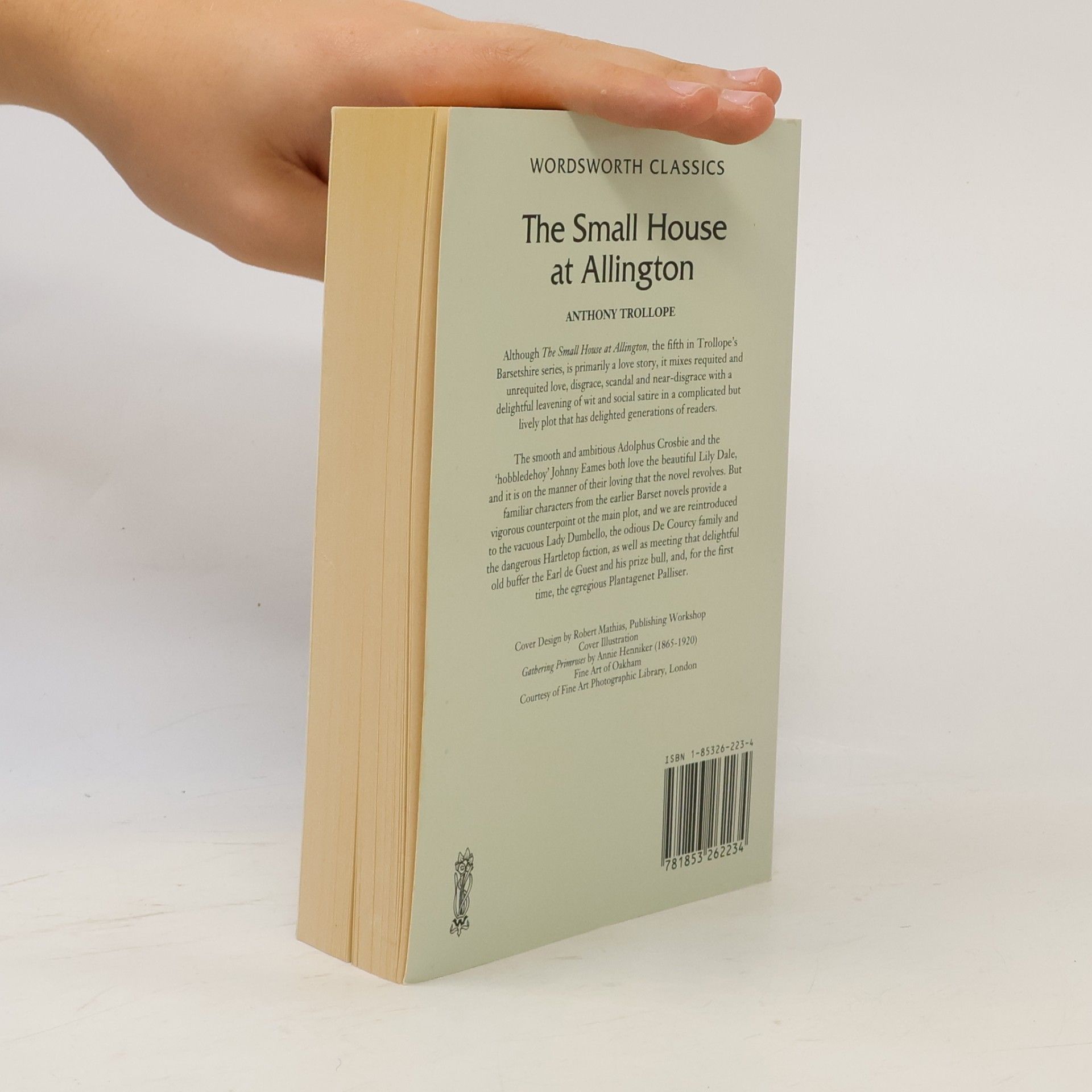 Anthony Trollope Wordsworth Classics: The Small House at Allington
