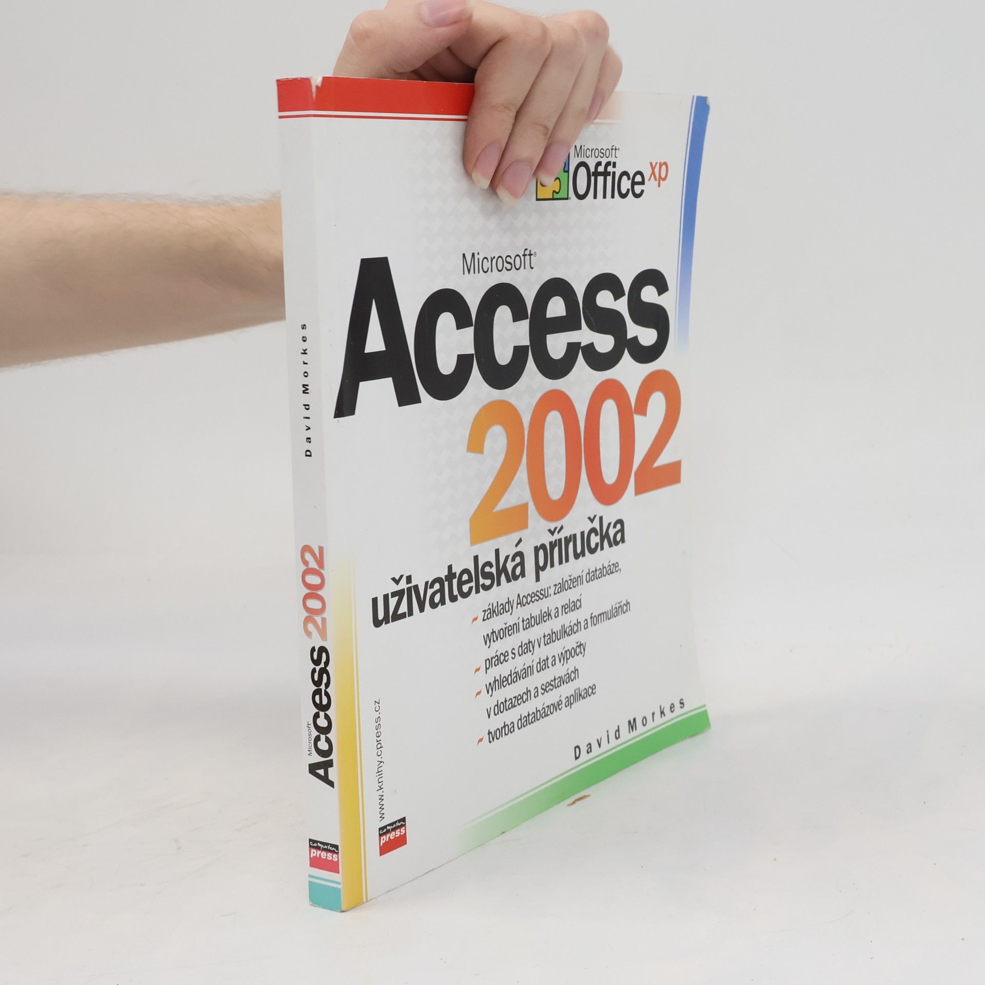 David Morkes Microsoft Access 2002 : uživatelská příručka