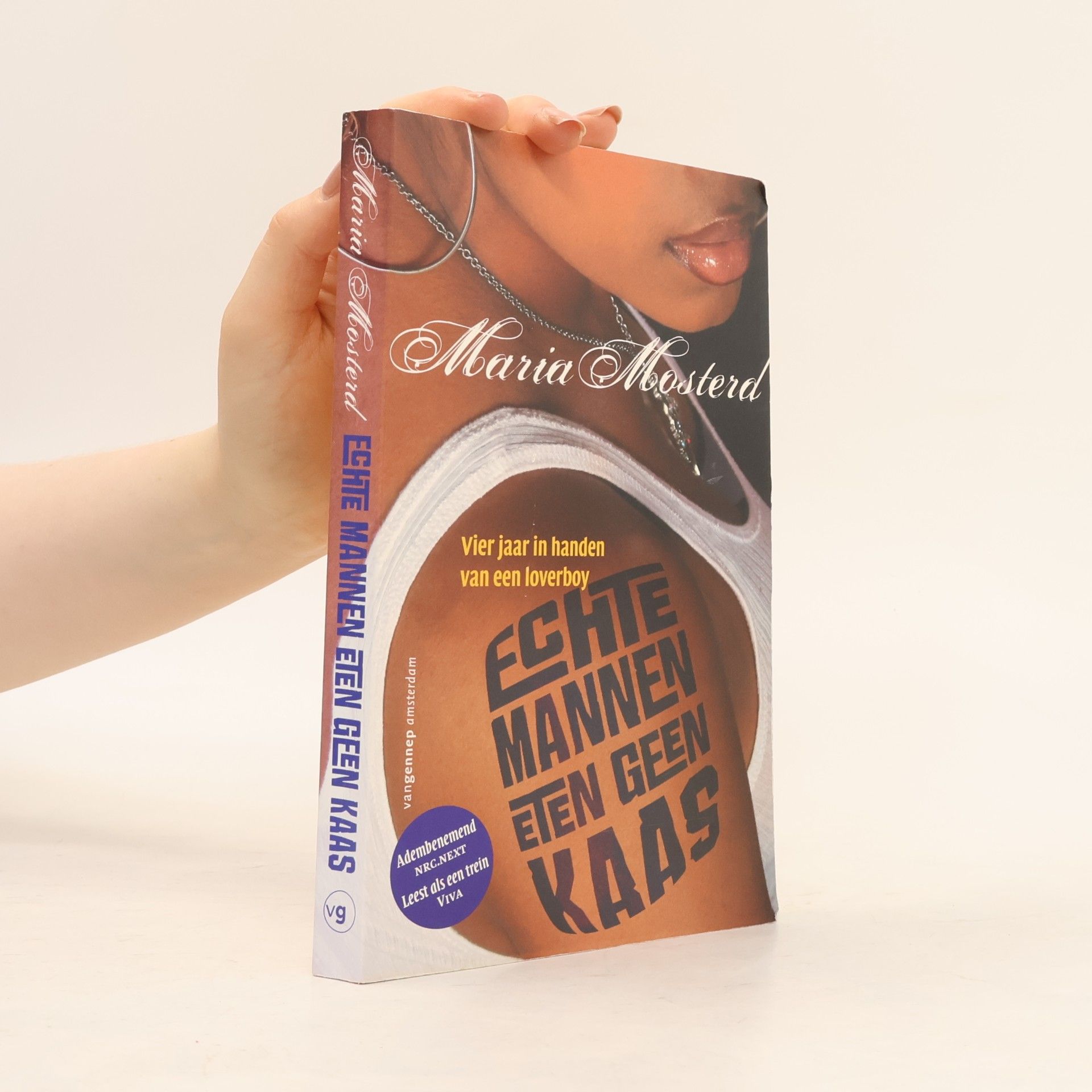Maria Mosterd Echte mannen eten geen kaas