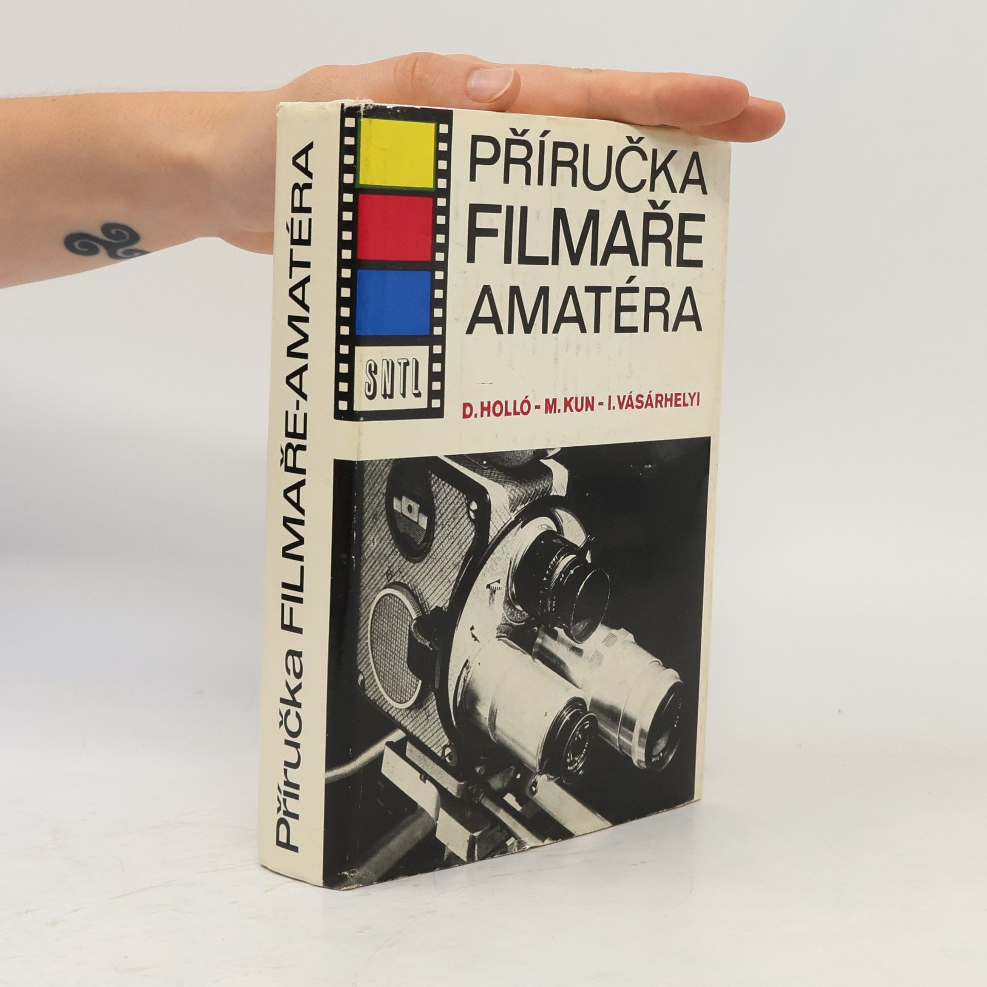 Dénes Holló Příručka filmaře amatéra