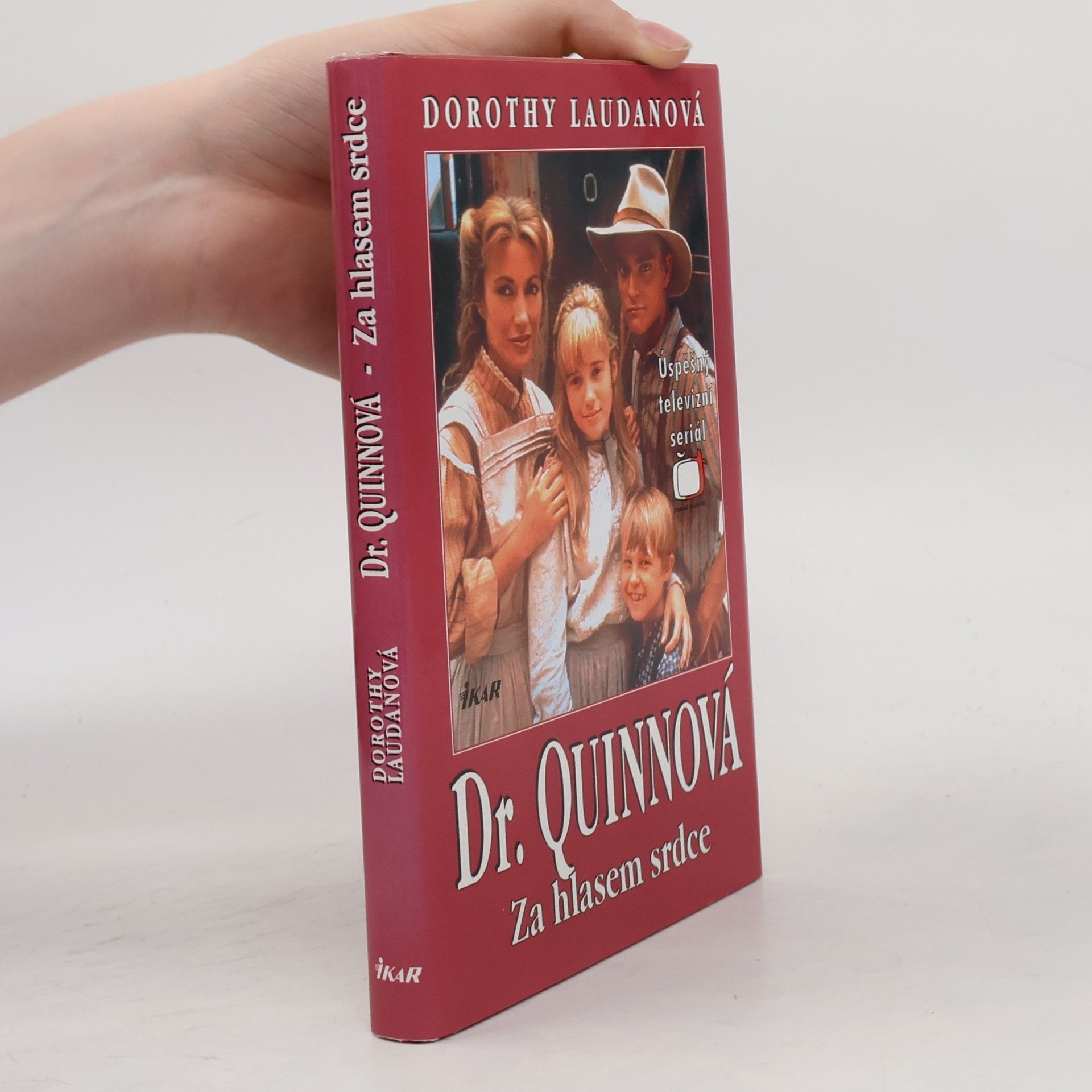 Dorothy Laudan Za hlasem srdce. Dr. Quinnová 2