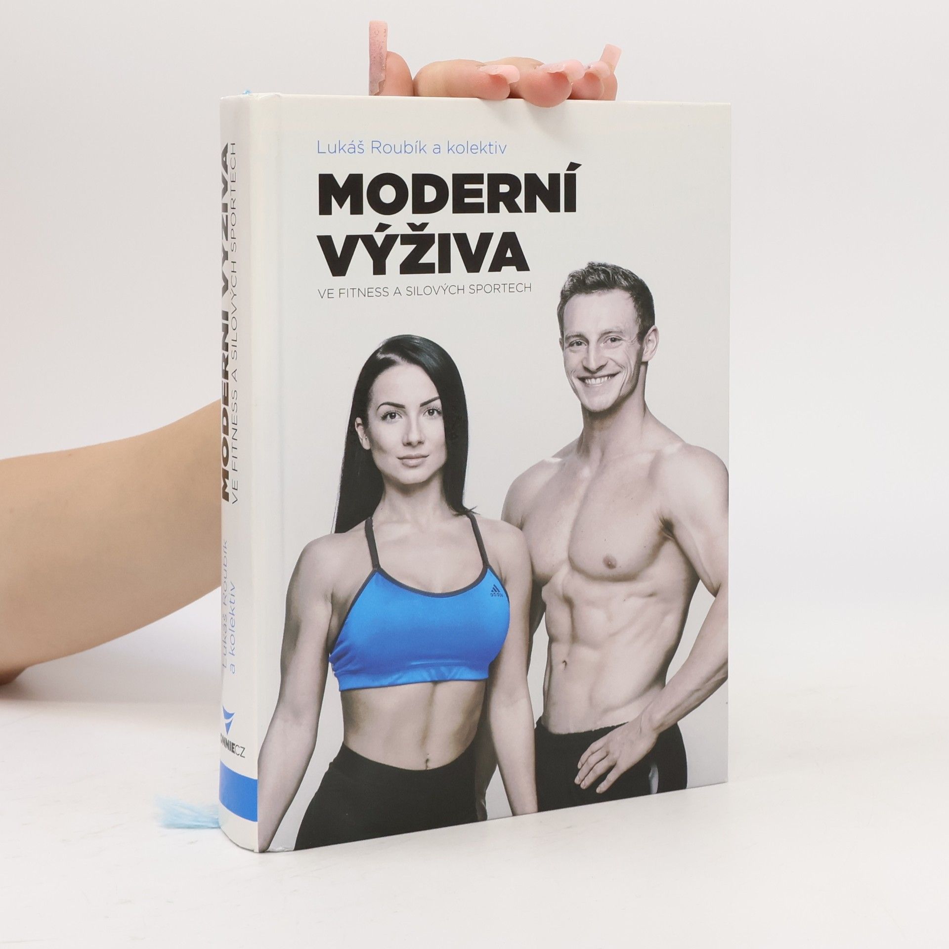 Lukáš Roubík Moderní výživa ve fitness a silových sportech
