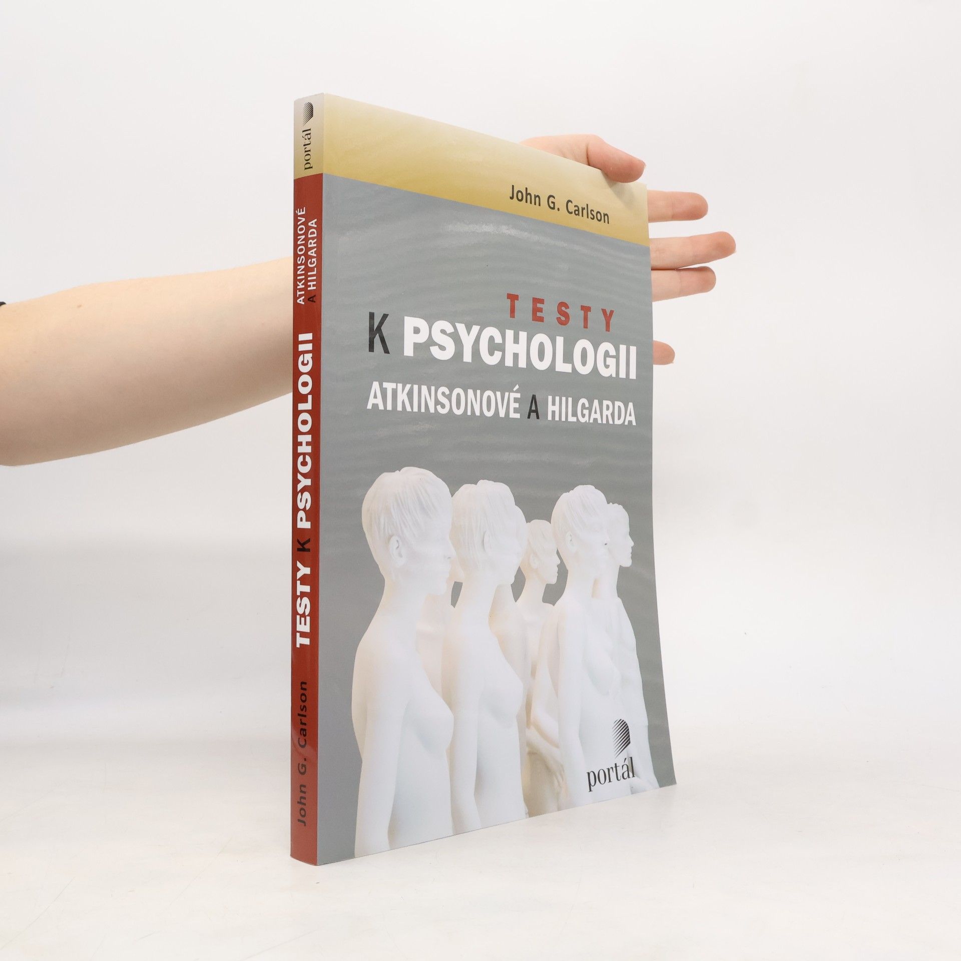 John G. Carlson Testy k Psychologii Atkinsonové a Hilgarda