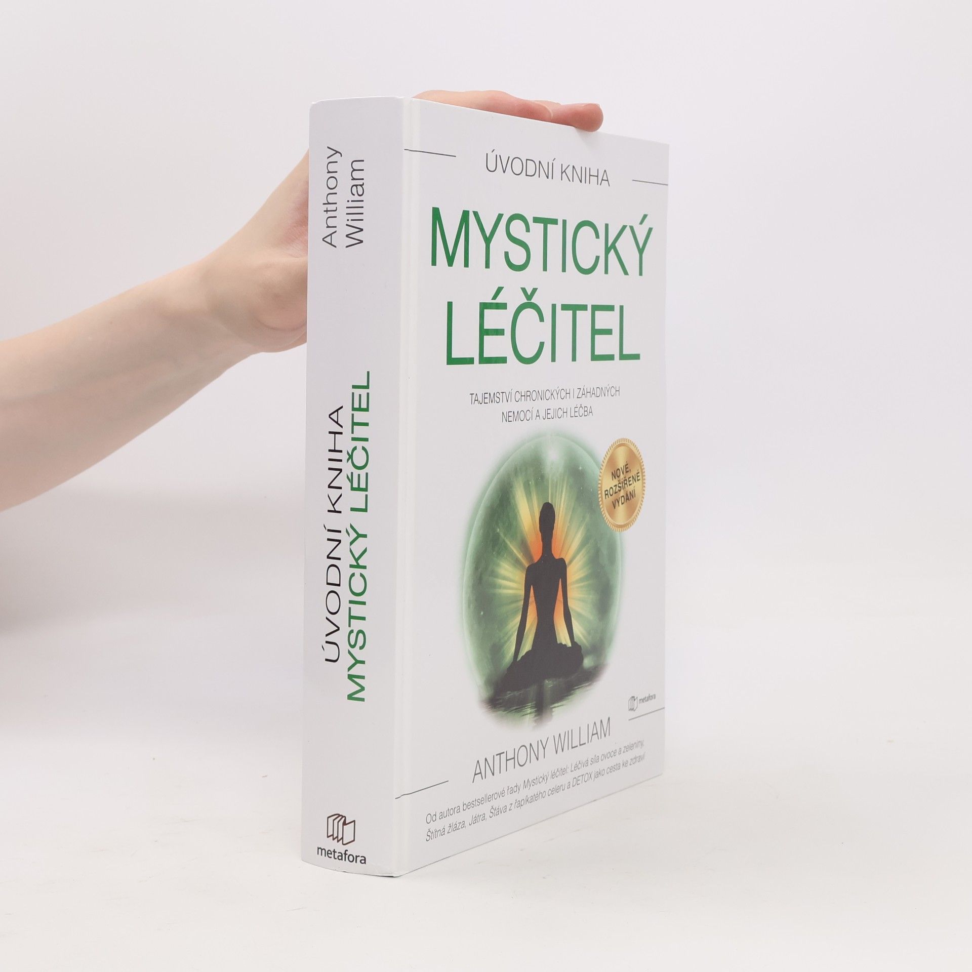 Anthony William Mystický léčitel