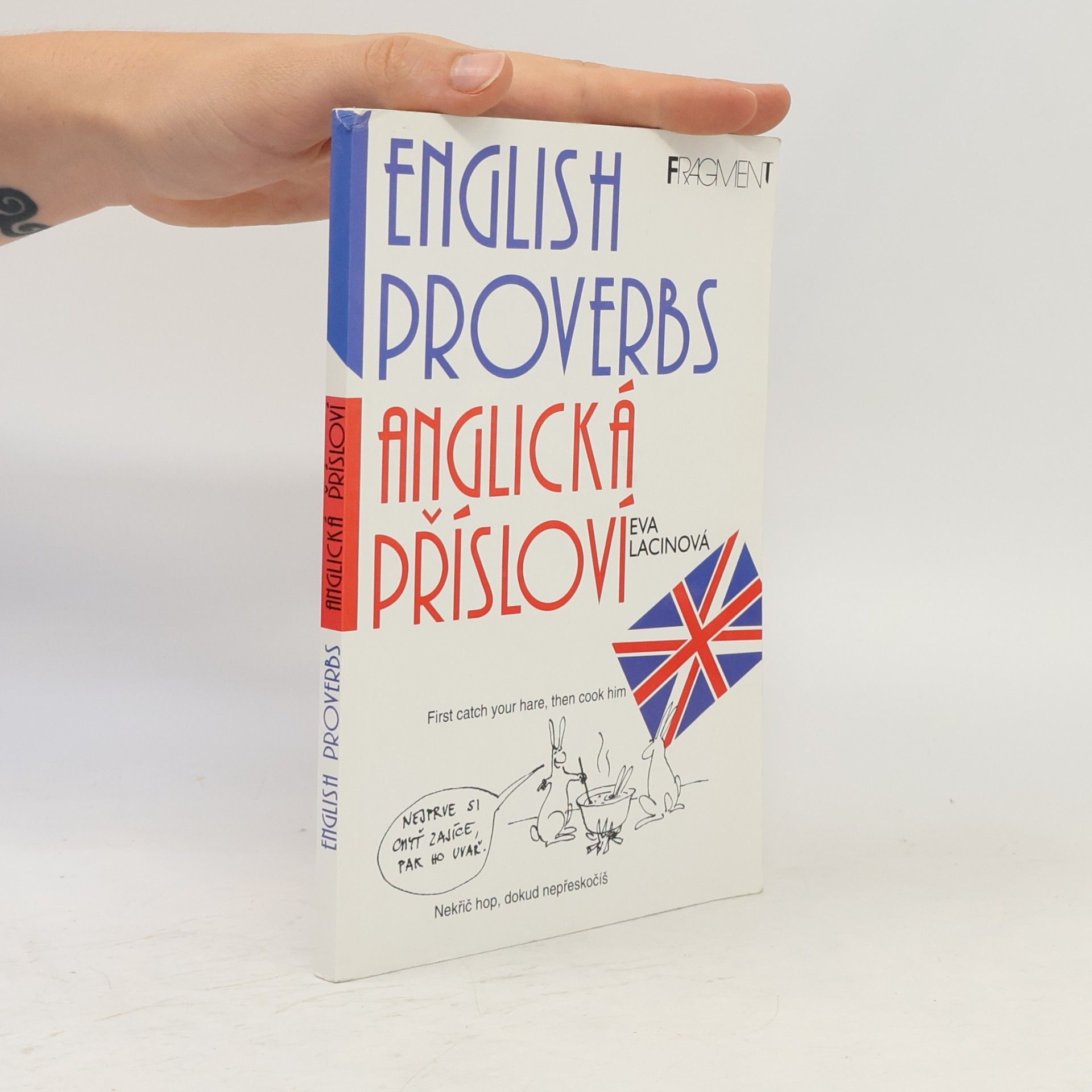 Lacinová Eva English proverbs. Anglická přísloví