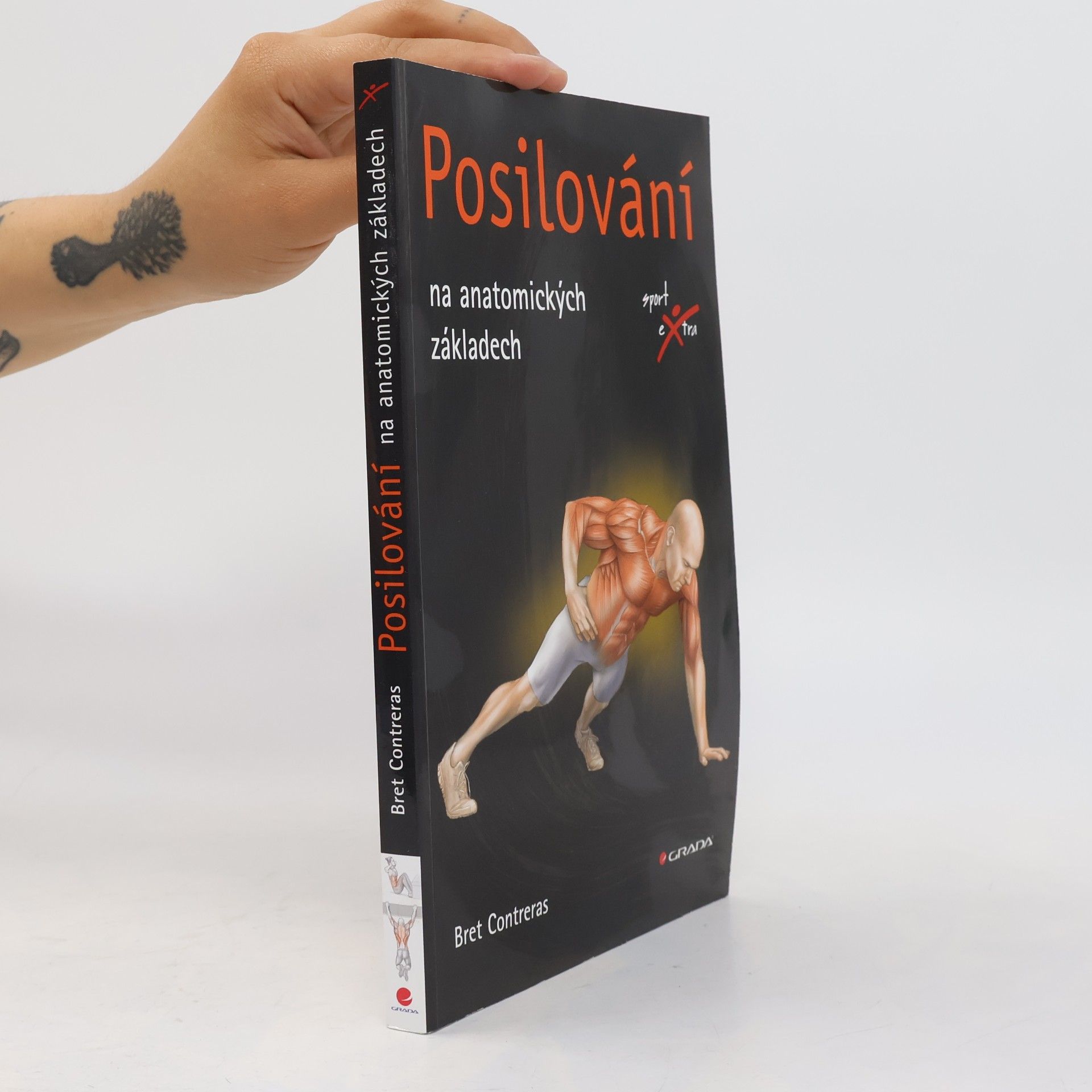 Bret Contreras Posilování : na anatomických základech