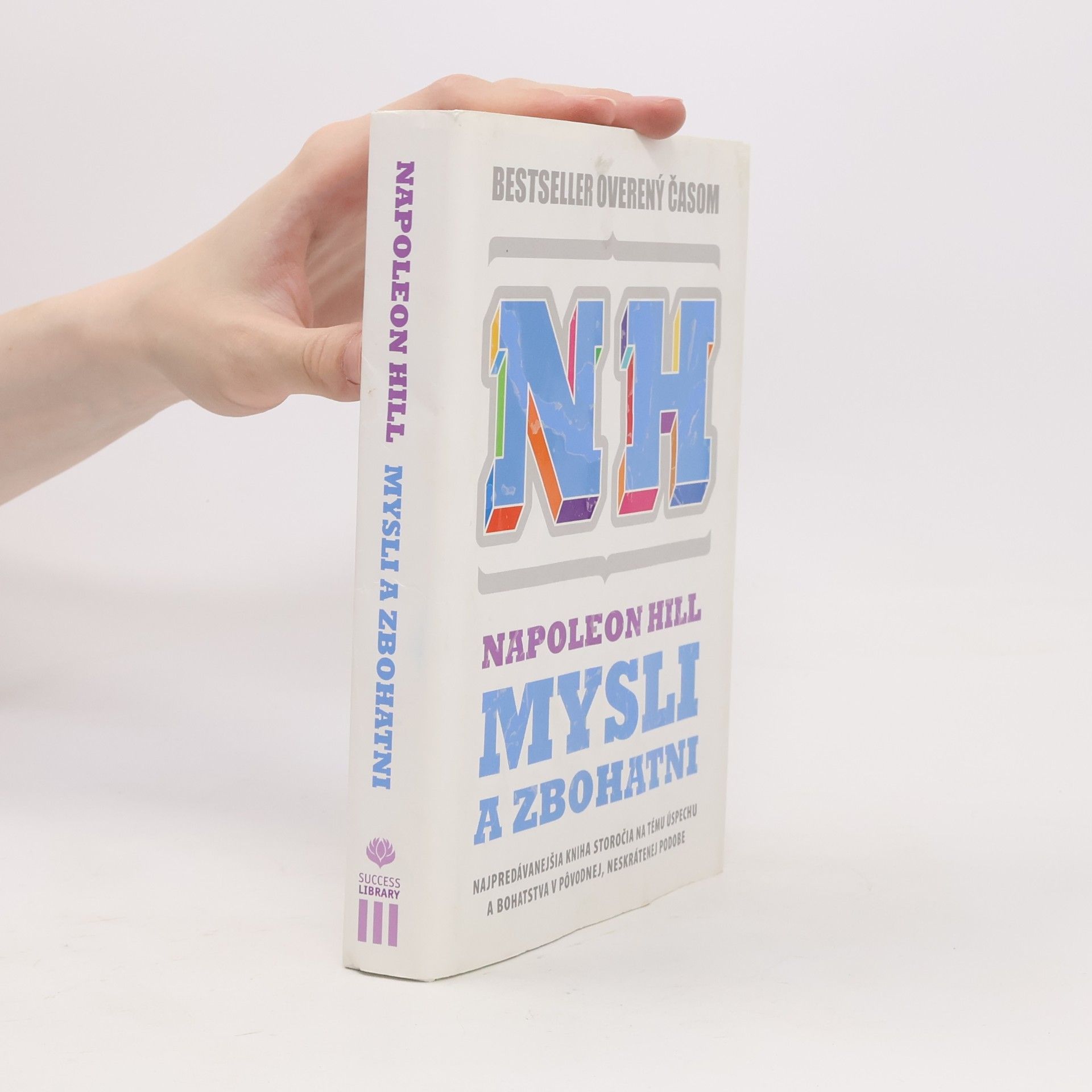 Napoleon Hill Mysli a zbohatni
