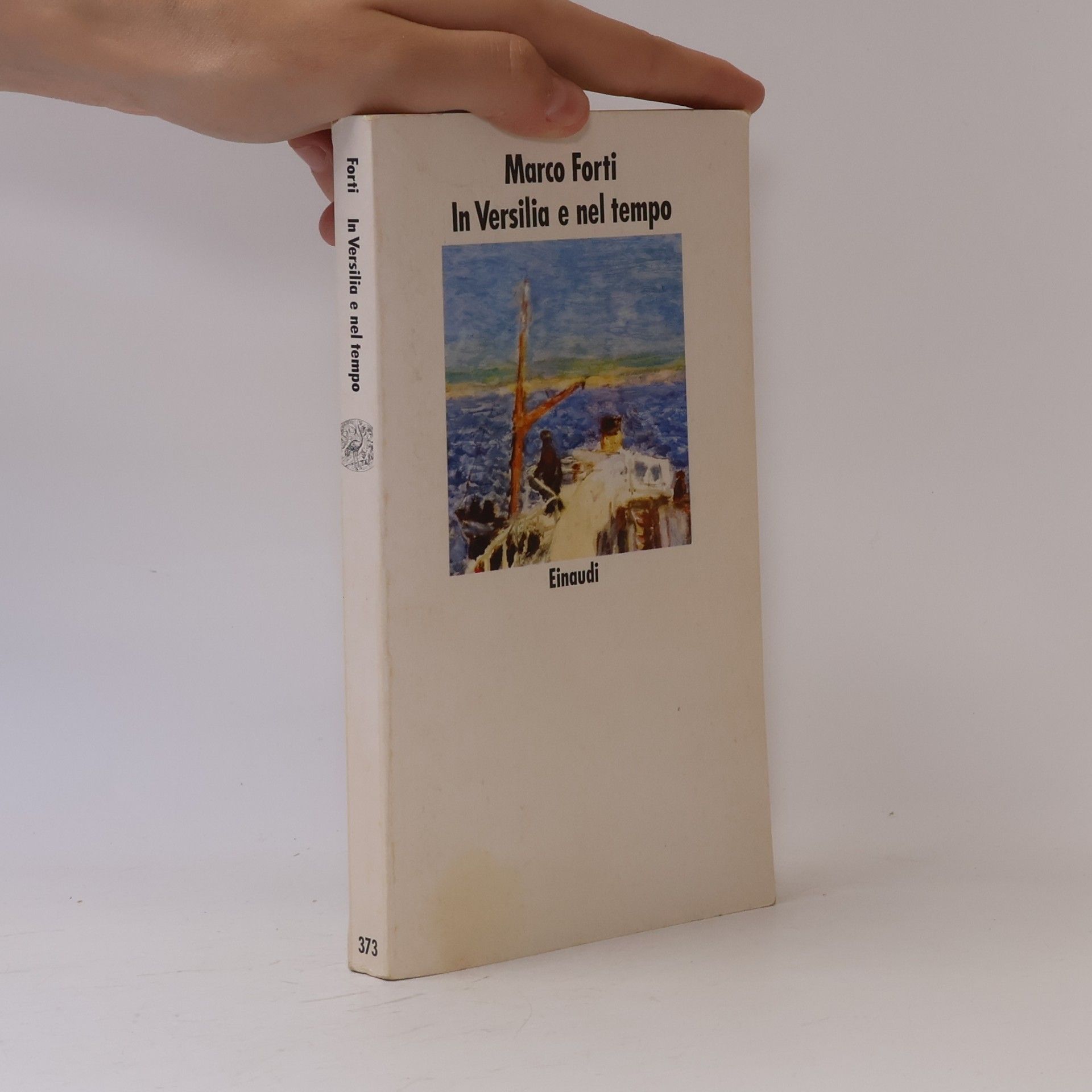 Marco Forti Nuovi Coralli - 373: In Versilia e nel tempo