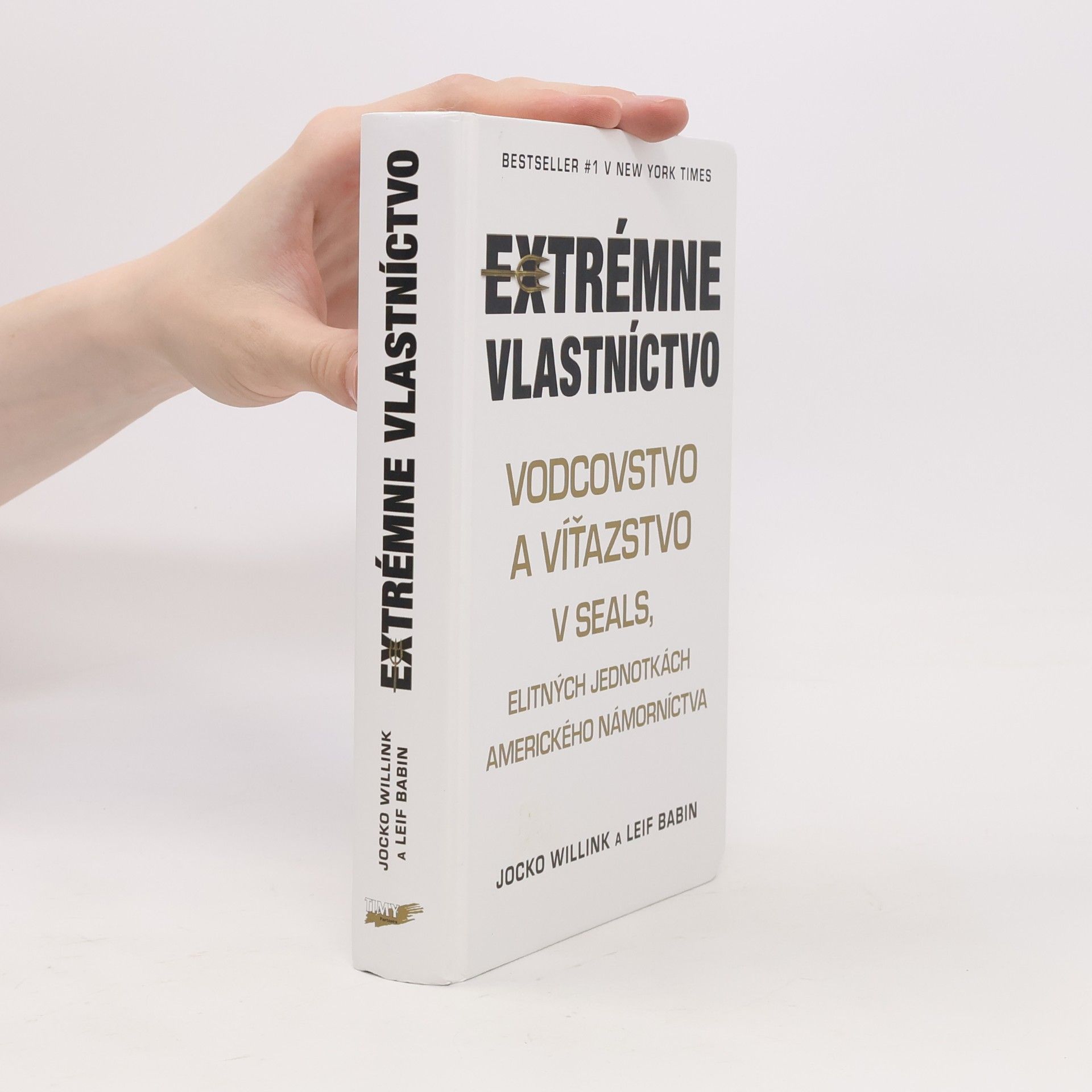 Jocko Willink Extrémne vlastníctvo
