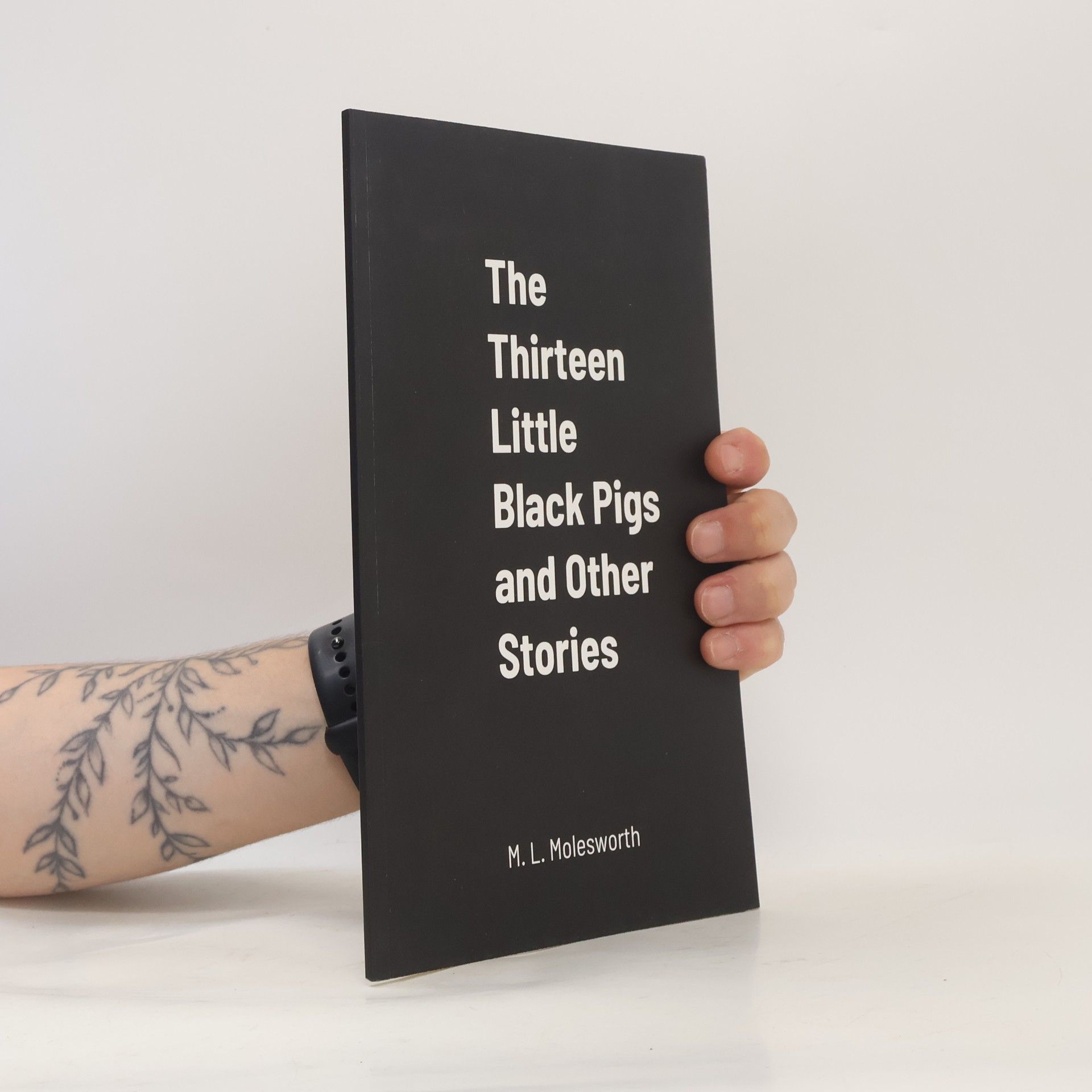 M. L. Molesworth The Thirteen Little Black Pigs and Other Stories