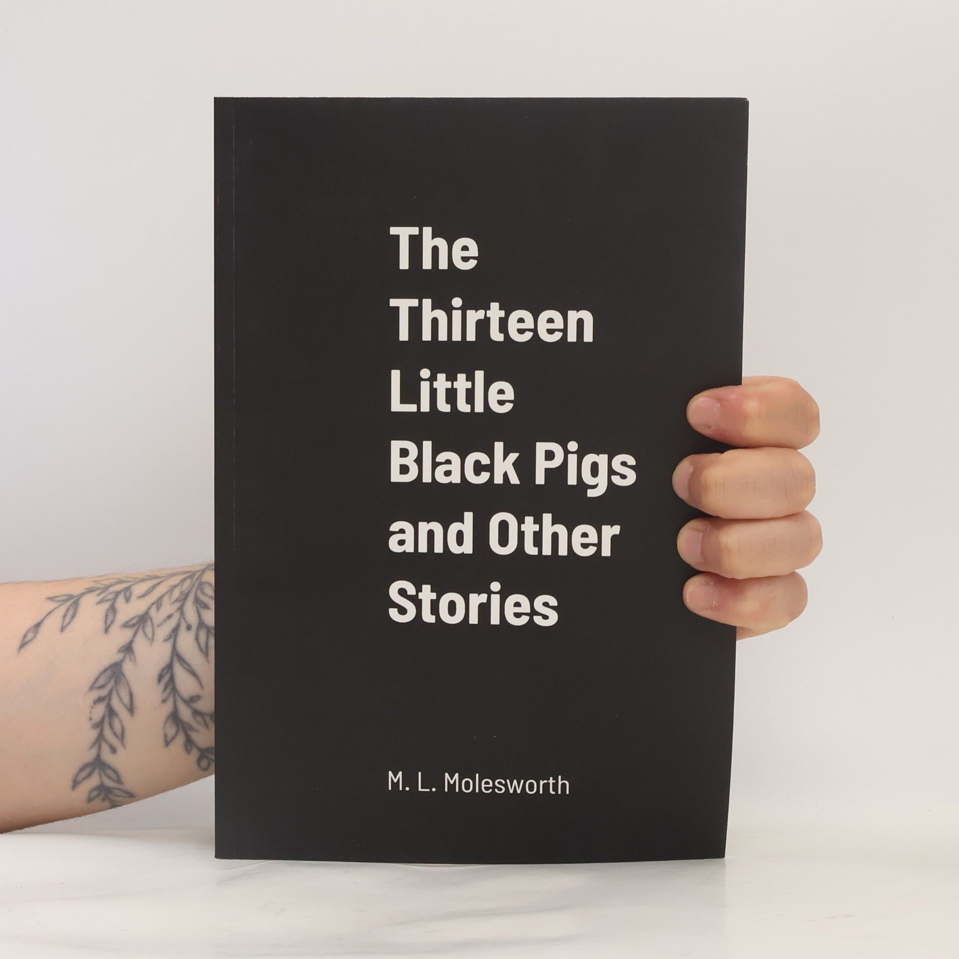 M. L. Molesworth The Thirteen Little Black Pigs and Other Stories