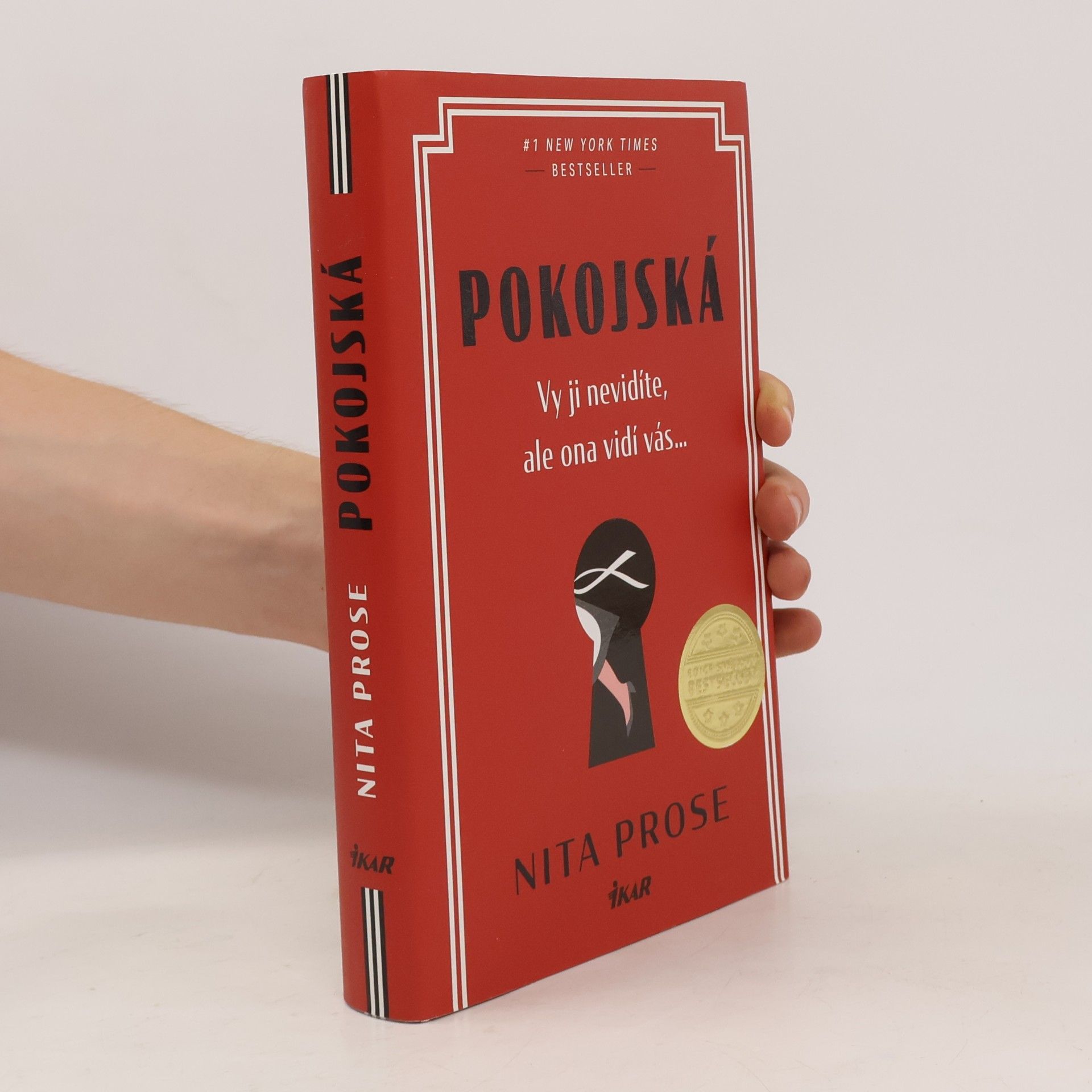 Nita Prose Pokojská: vy ji nevidíte, ale ona vidí vás...