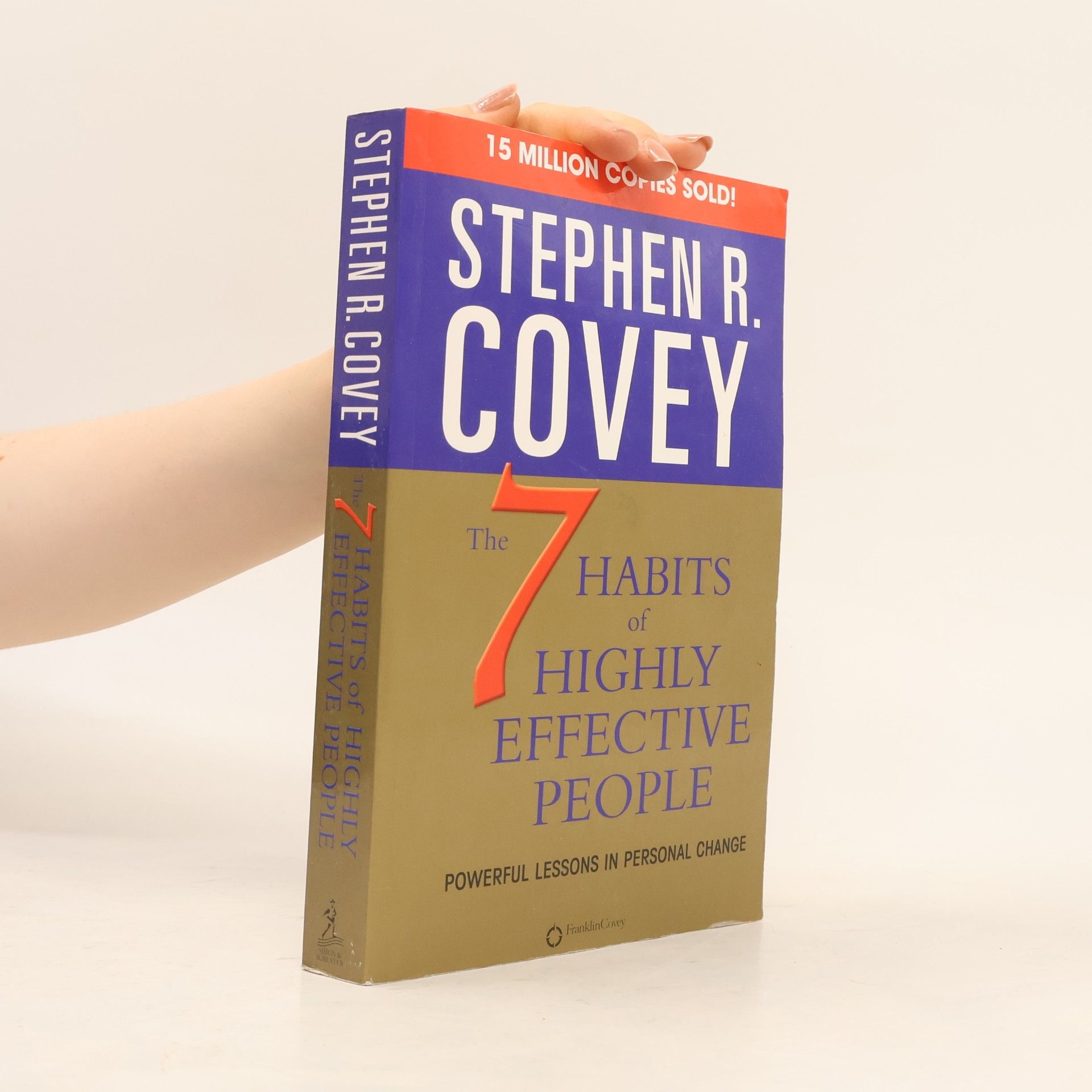 Stephen R. Covey The 7 Habits of Highly Effective People