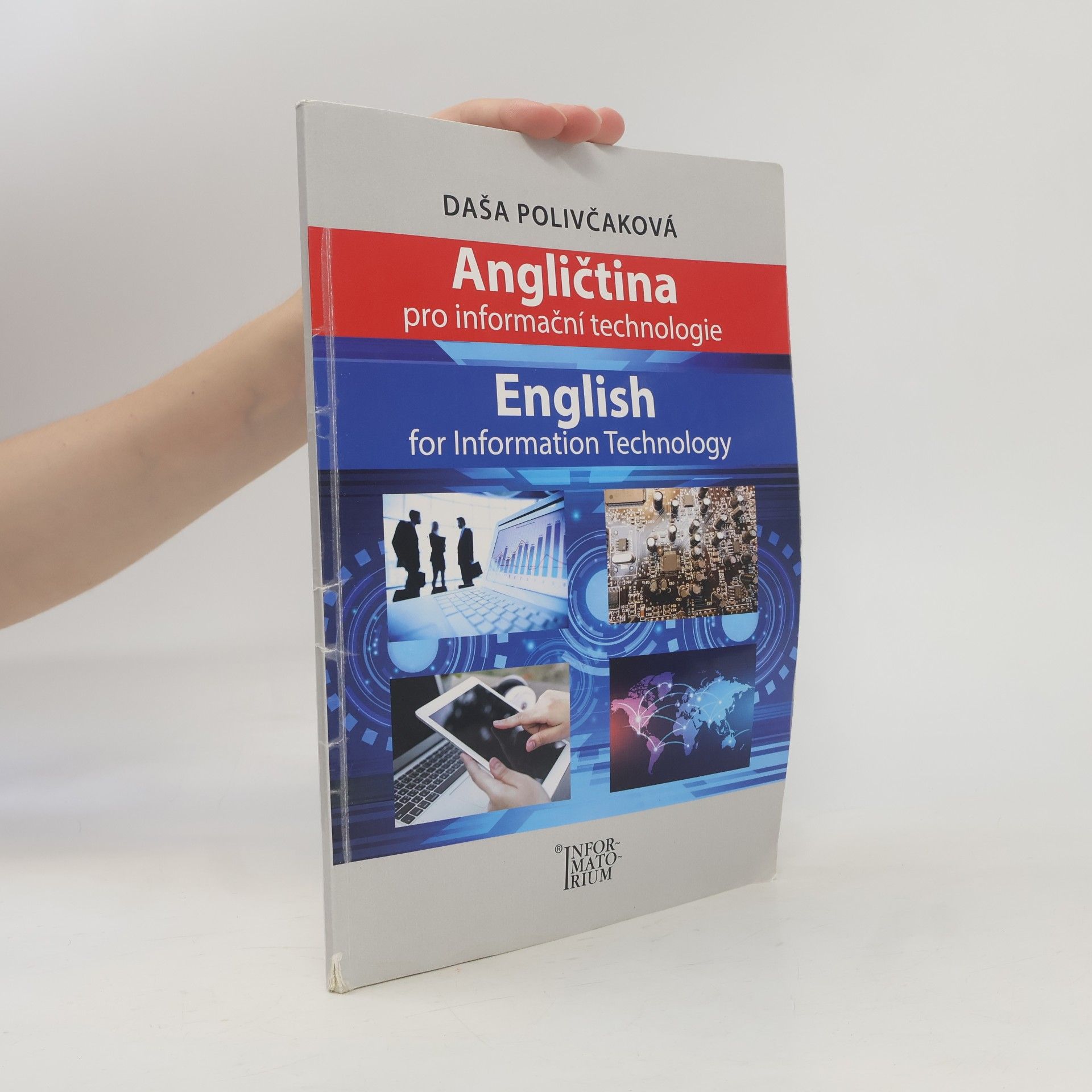 Daša Polivčaková Angličtina pro informační technologie. English for Information Technology
