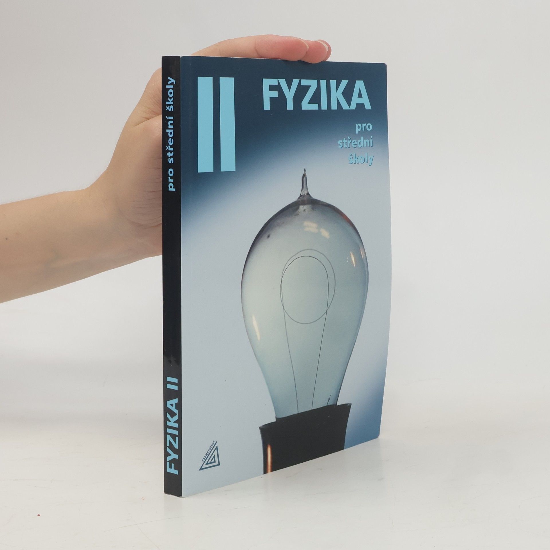 Oldřich Lepil Fyzika pro střední školy II