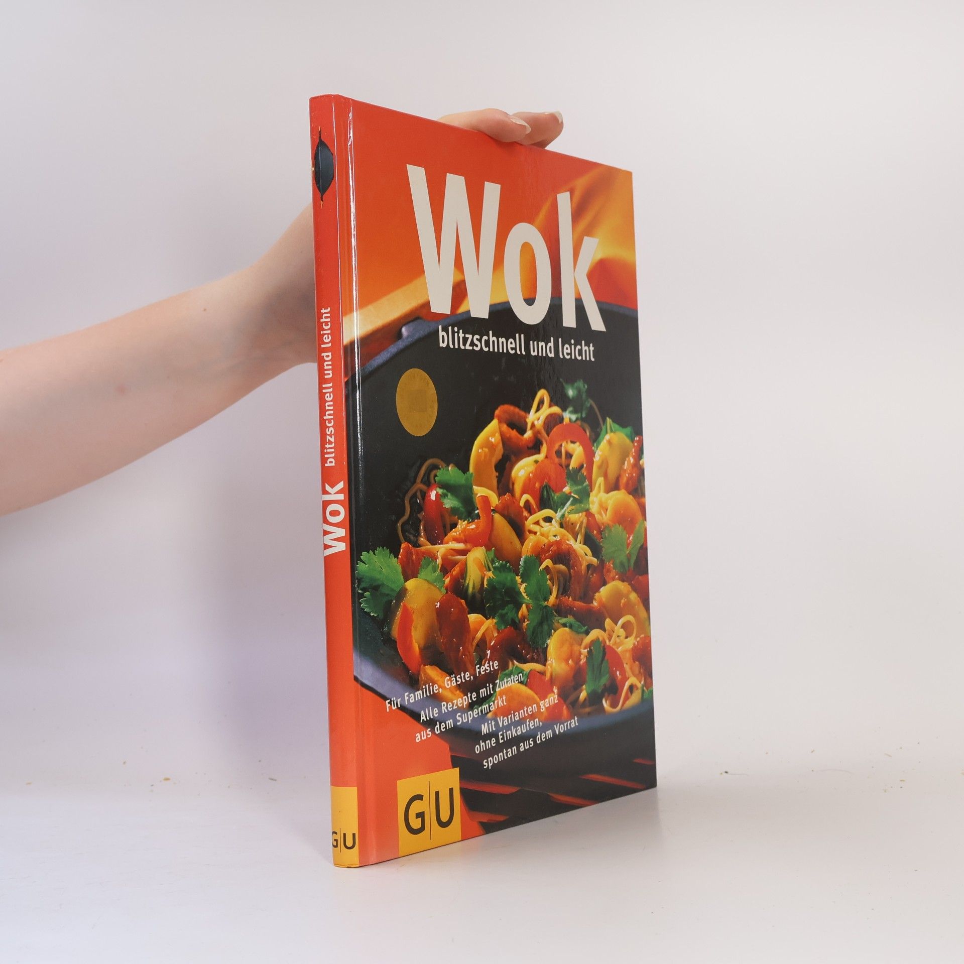 Angelika Ilies Wok: blitzschnell und leicht