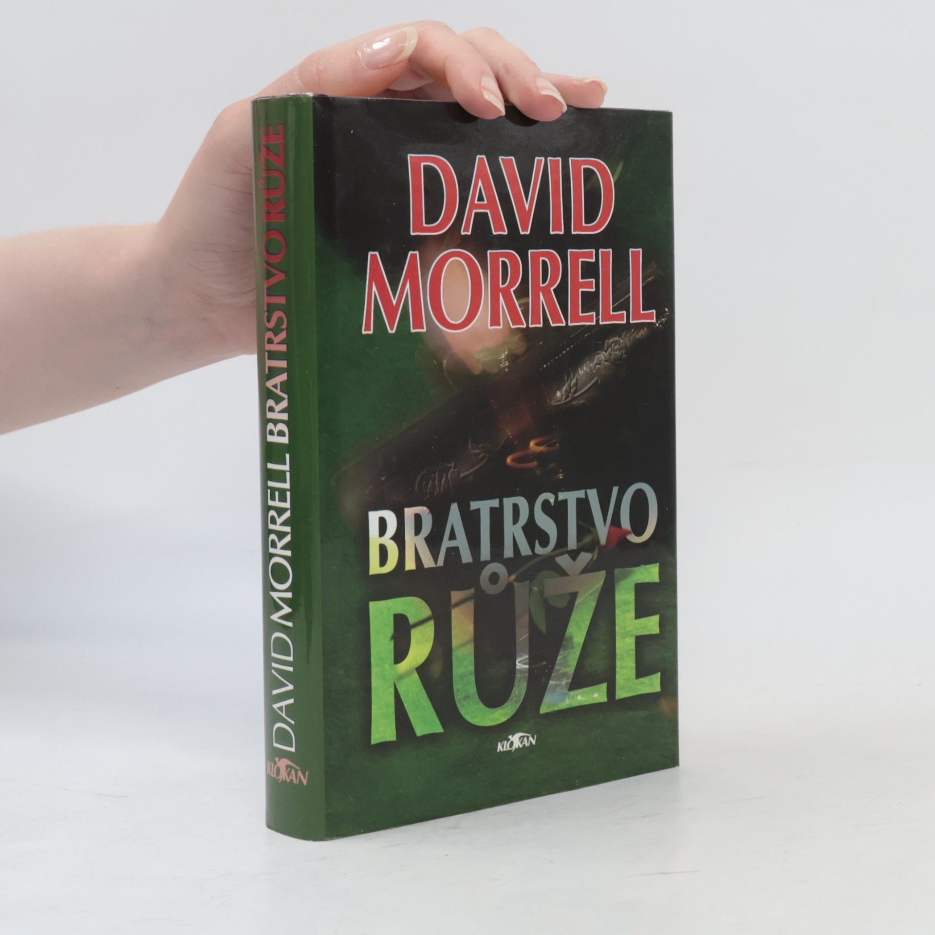 David Morrell Bratrstvo růže