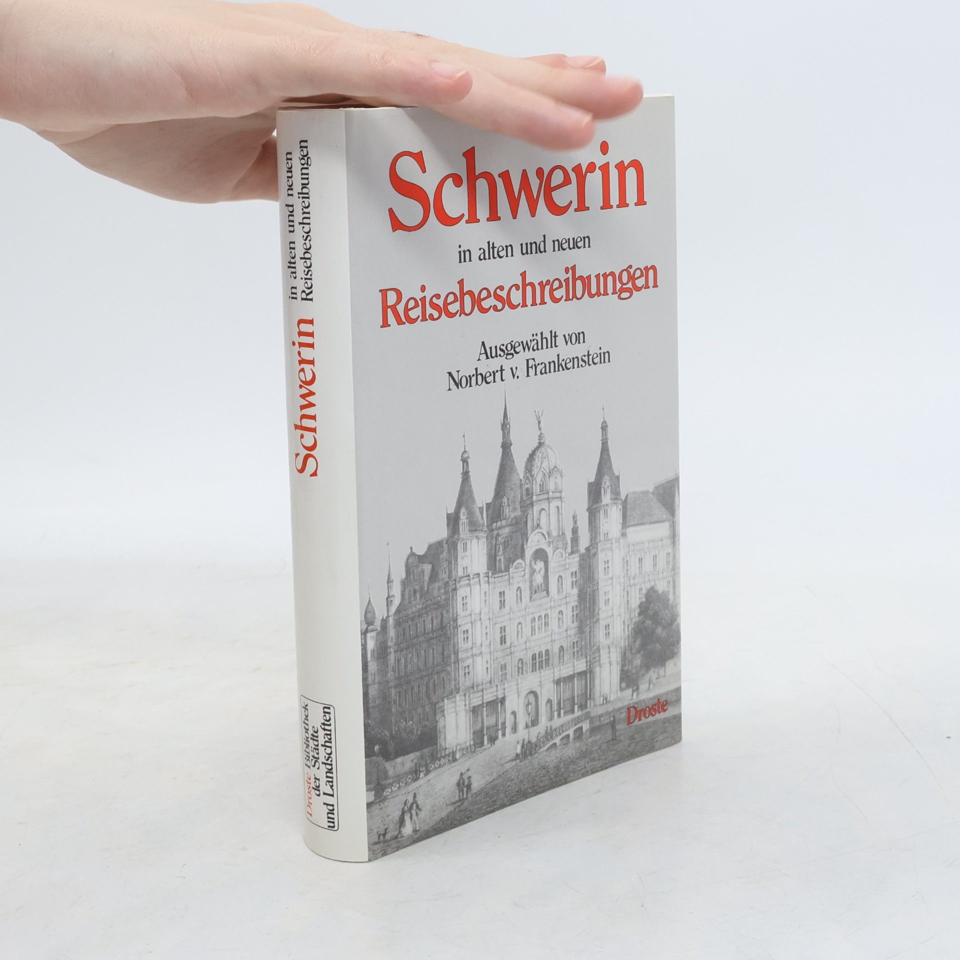 Schwerin in alten und neuen Reisebeschreibungen