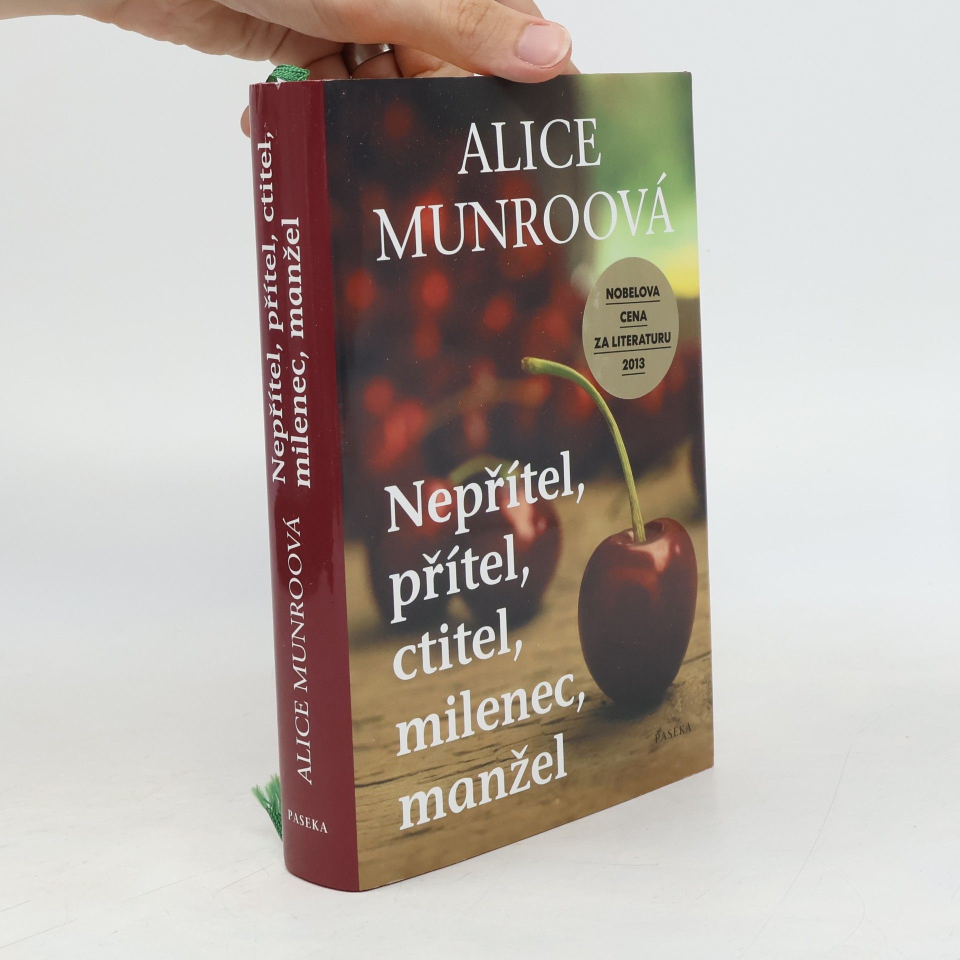 Alice Munro Nepřítel, přítel, ctitel, milenec, manžel