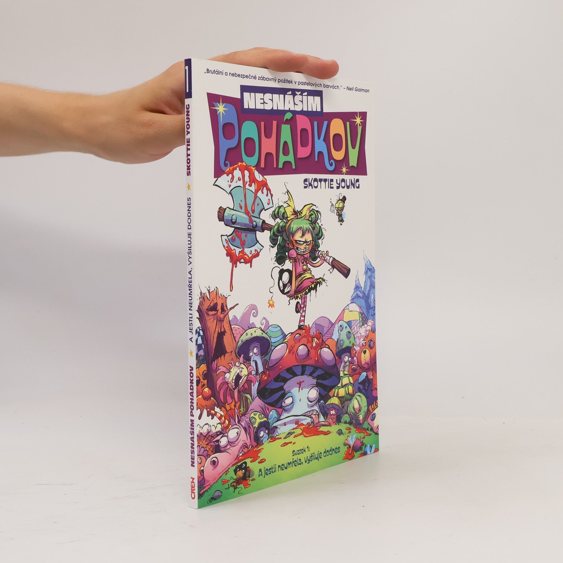 Skottie Young Nesnáším Pohádkov. Svazek 1.