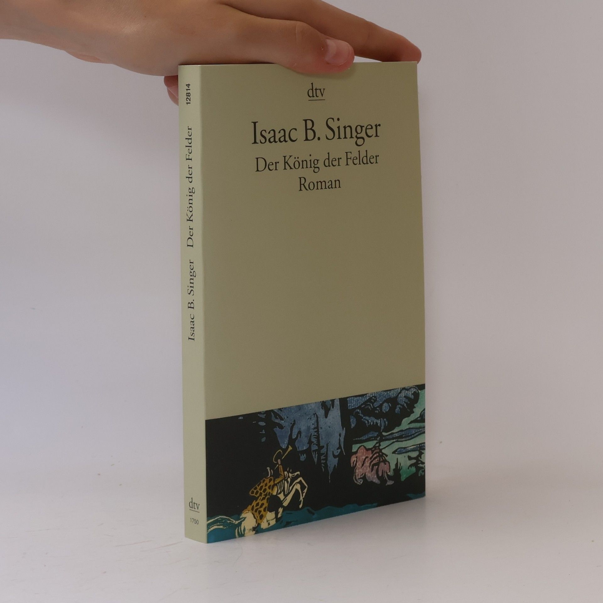 Isaac Bashevis Singer Der König der Felder