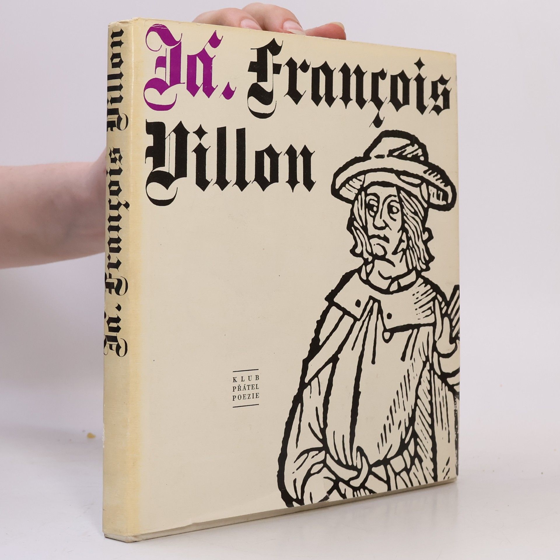 François Villon Já, François Villon