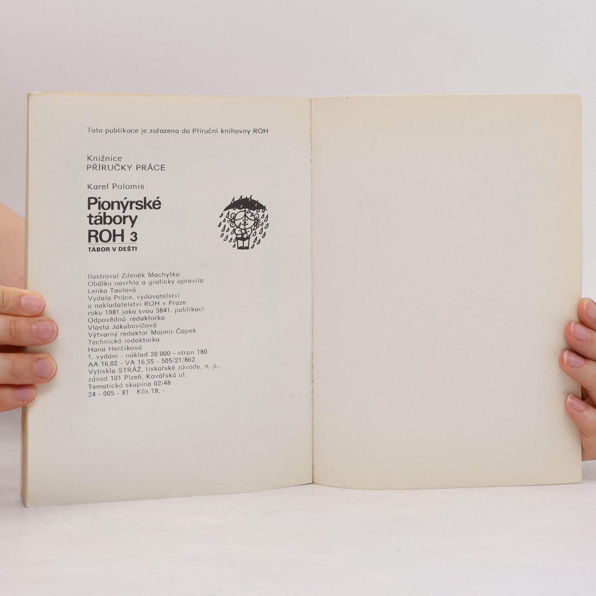Various authors Pionýrské tábory ROH 3. Tábor v dešti